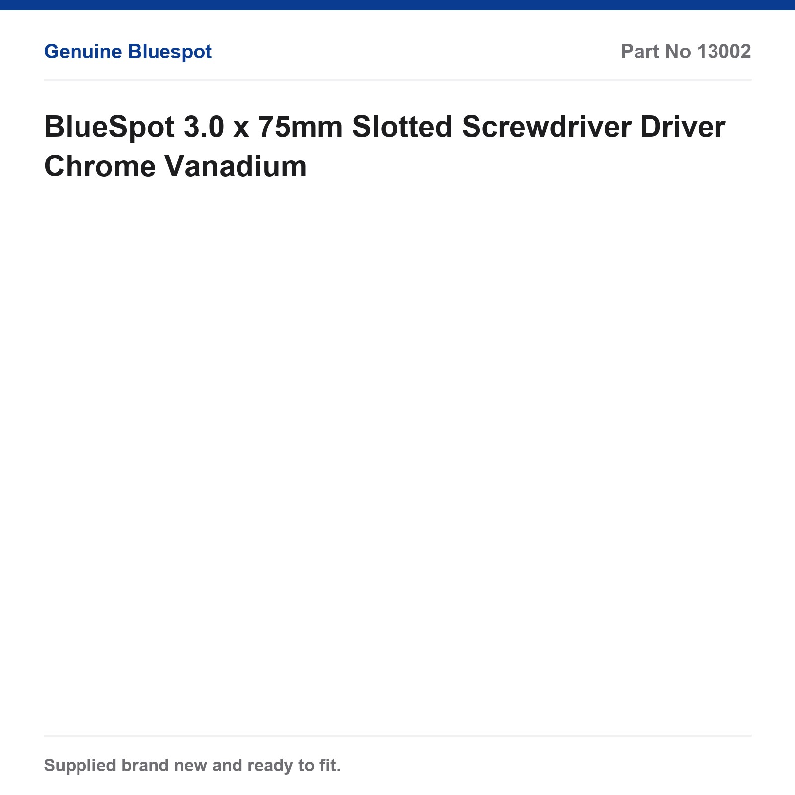 BlueSpot 3.0 x 75mm Slotted Screwdriver Chrome Vanadium - Image 4