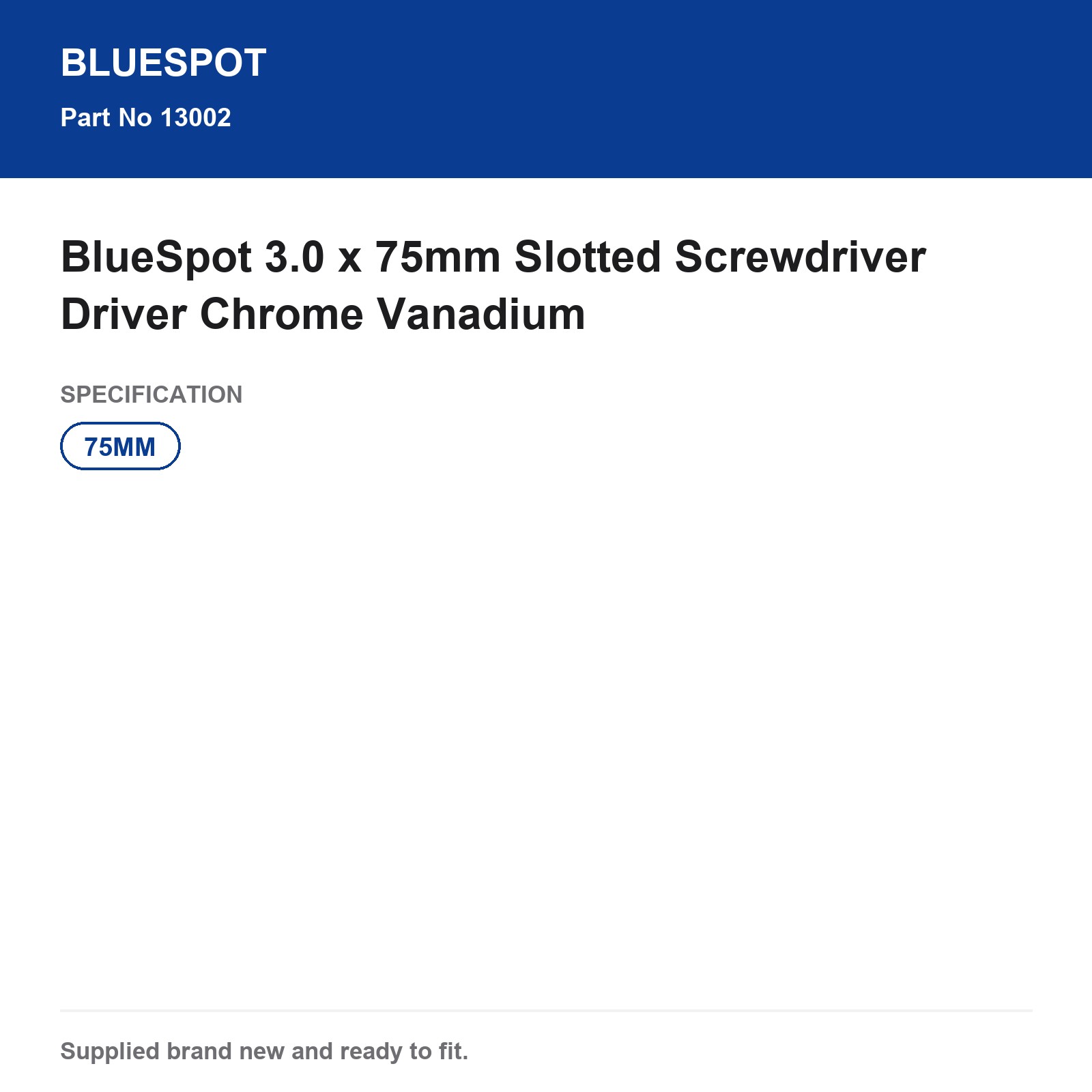 BlueSpot 3.0 x 75mm Slotted Screwdriver Chrome Vanadium - Image 5