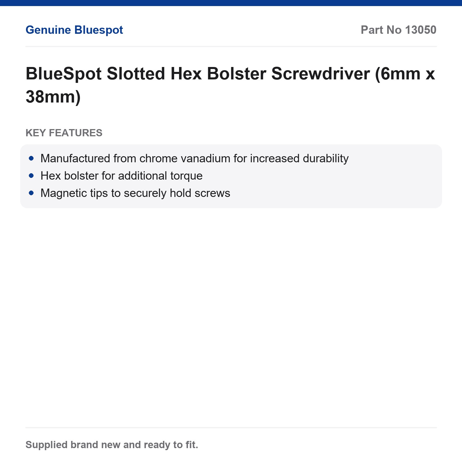BlueSpot Slotted Hex Bolster Screwdriver (6mm x 38mm) - Image 3