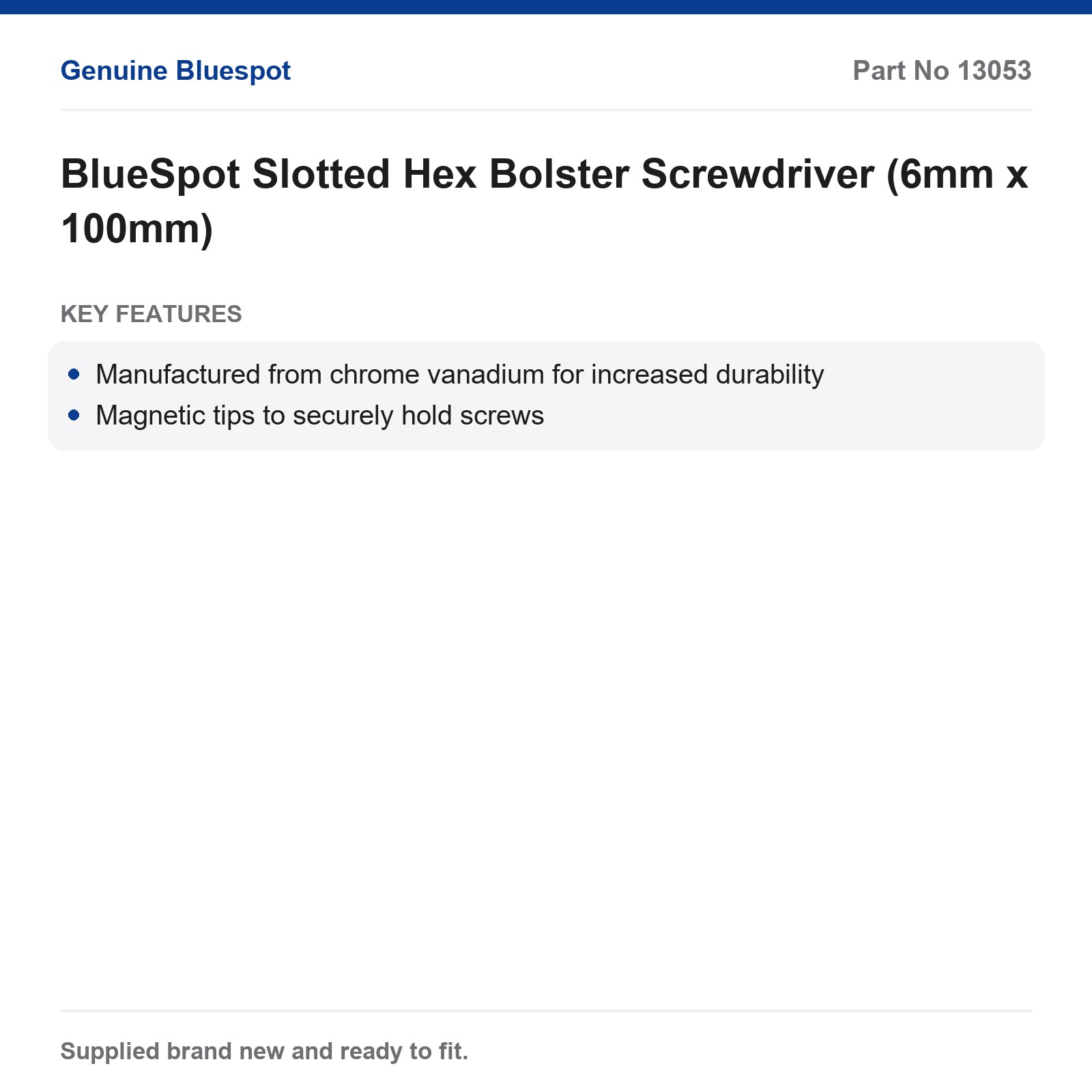 Slotted Screwdriver Hex Bolster BlueSpot 6mm x 100mm - Image 3