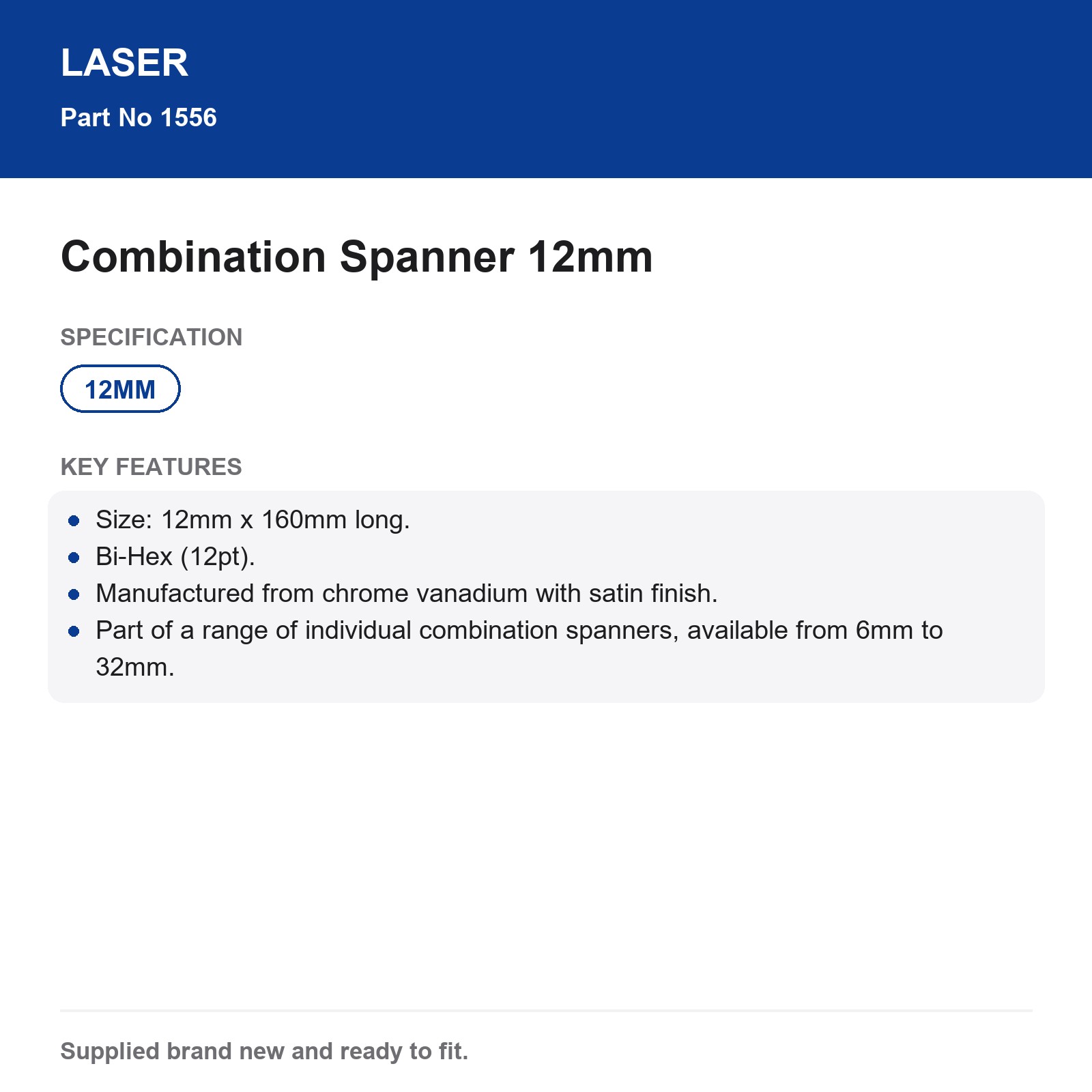Laser 12mm Combination Spanner Bi-Hex Chrome Vanadium 160mm Satin - Image 3