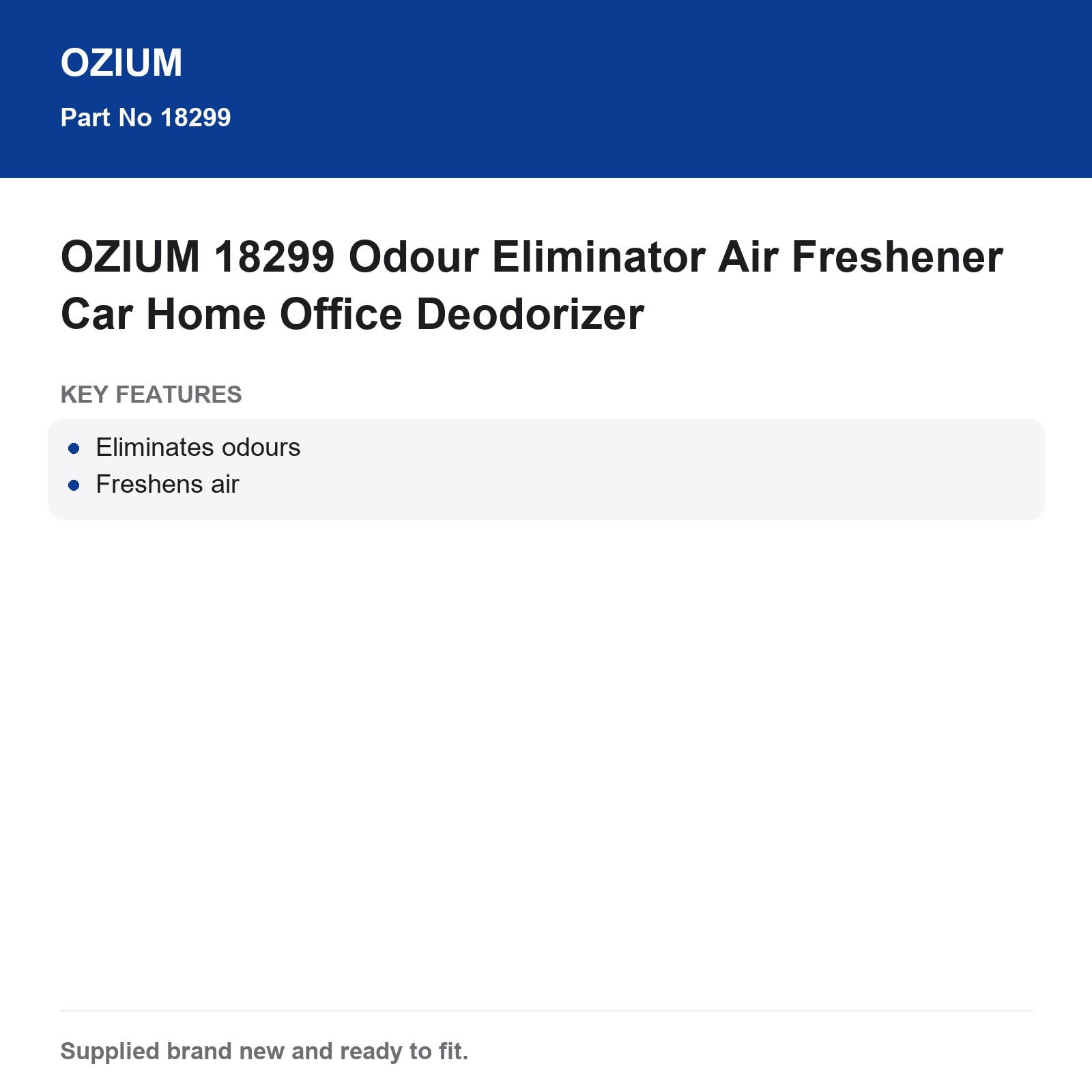OZIUM 18299 Odour Eliminator Air Freshener Car Home Office - Image 3