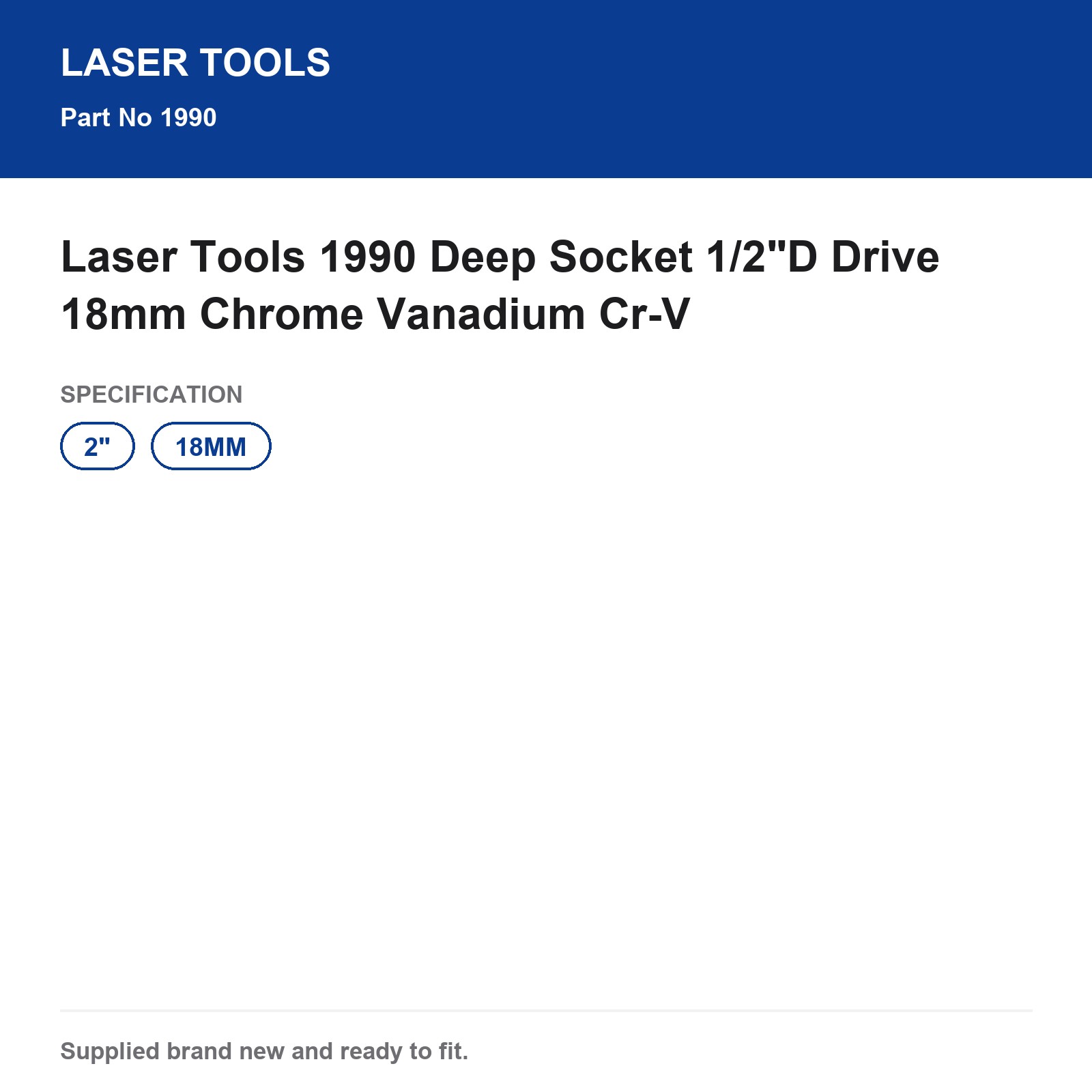 Laser Tools 1990 Deep Socket 1/2" Drive 18mm Cr-V - Image 3