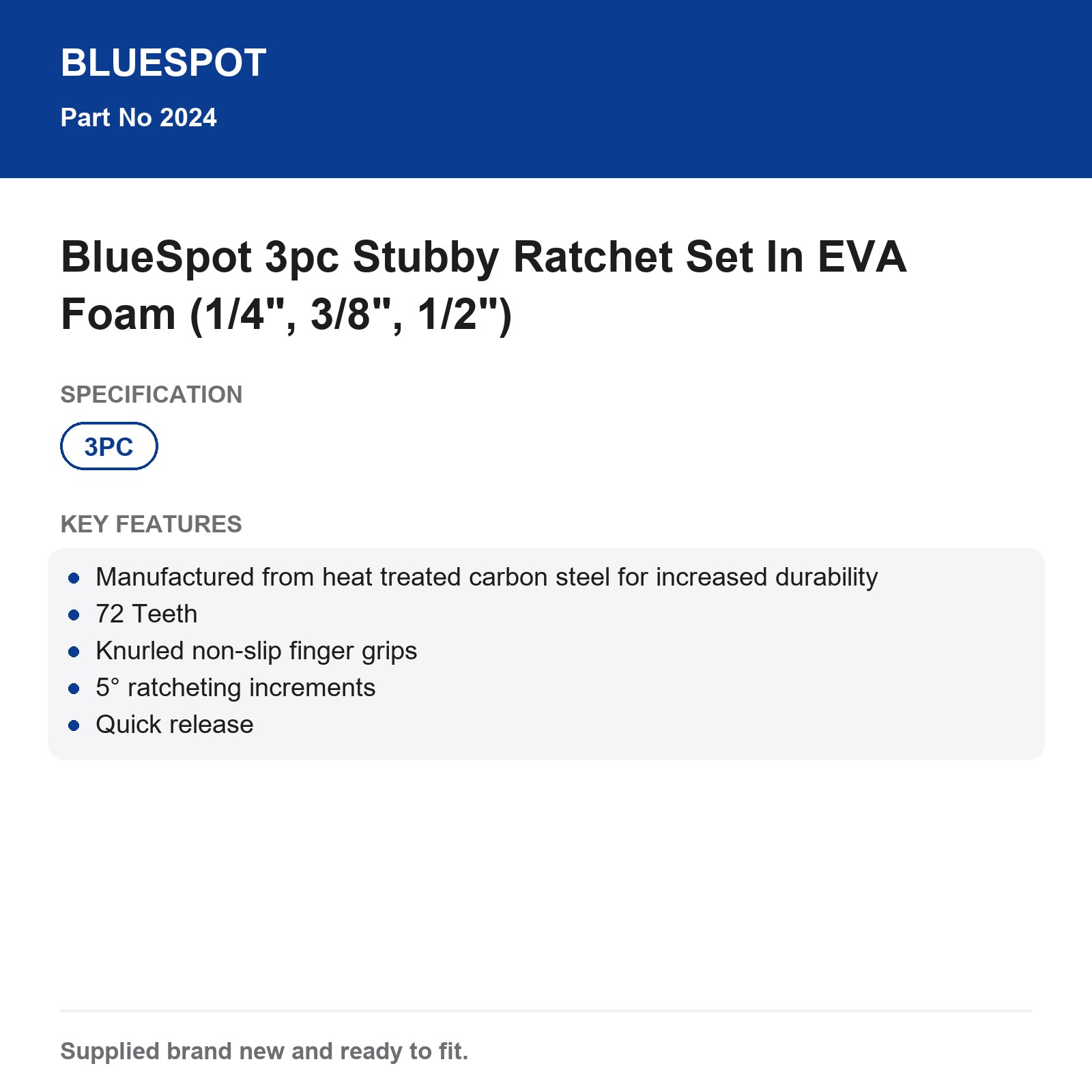 BlueSpot 3pc Stubby Ratchet Set In EVA Foam (1/4", 3/8", 1/2") - Image 5