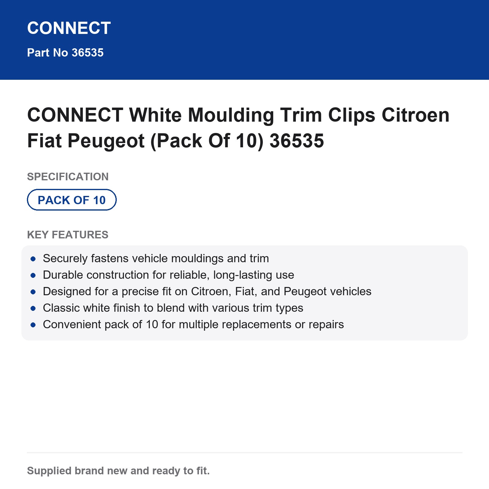 CONNECT White Moulding Trim Clips Citroen Fiat Peugeot (Pack Of 10) 36535 - Image 8