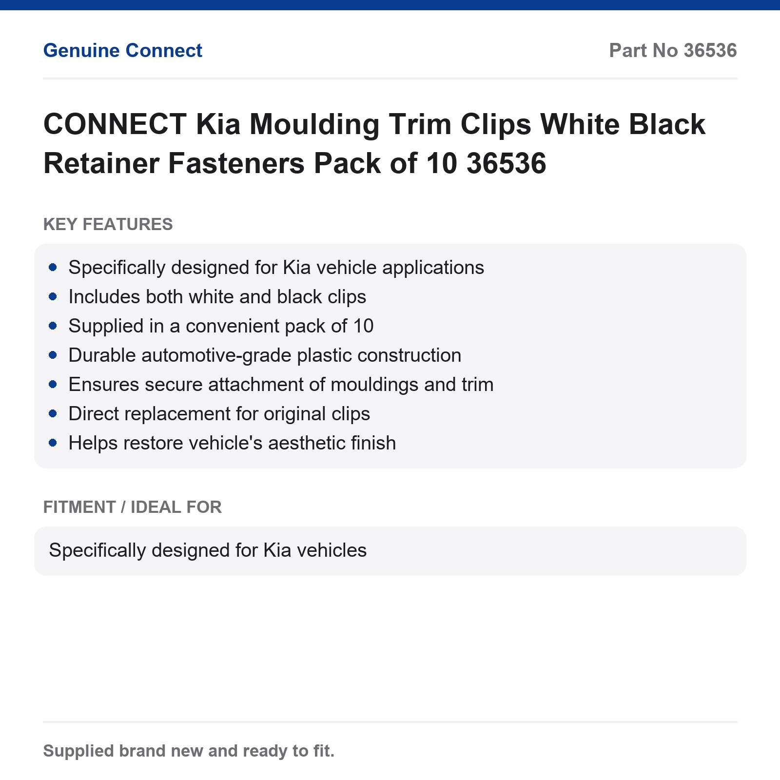 CONNECT Kia Moulding Trim Clips White Black Retainer Fasteners Pack of 10 36536 - Image 7