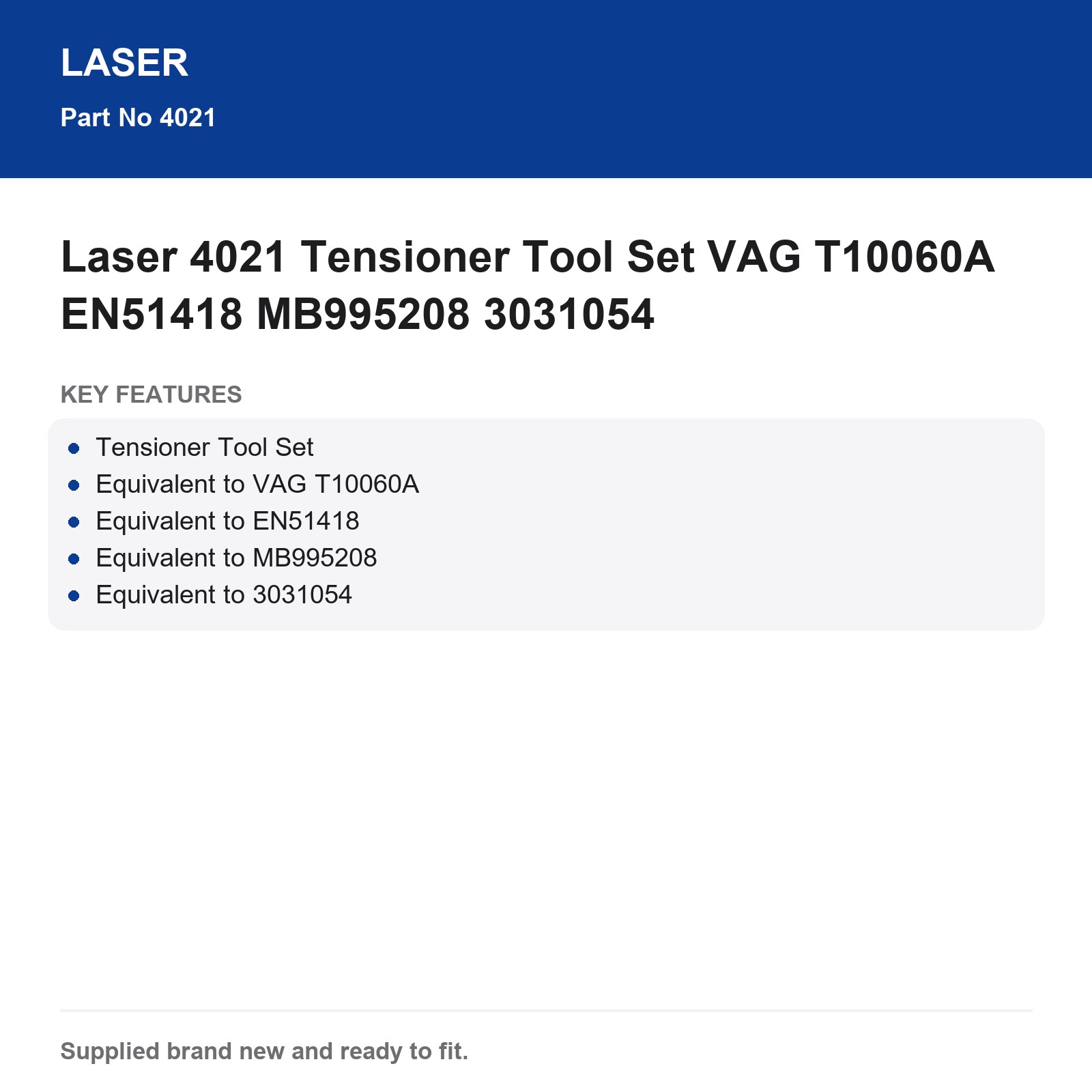 Laser 4021 Tensioner Tool Set VAG T10060A EN51418 MB995208 3031054 - Image 4