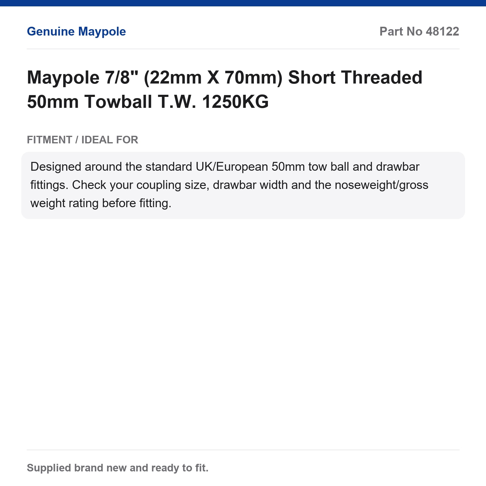 Maypole 50mm Towball Short Threaded 7/8" (22x70mm) 1250KG - Image 4