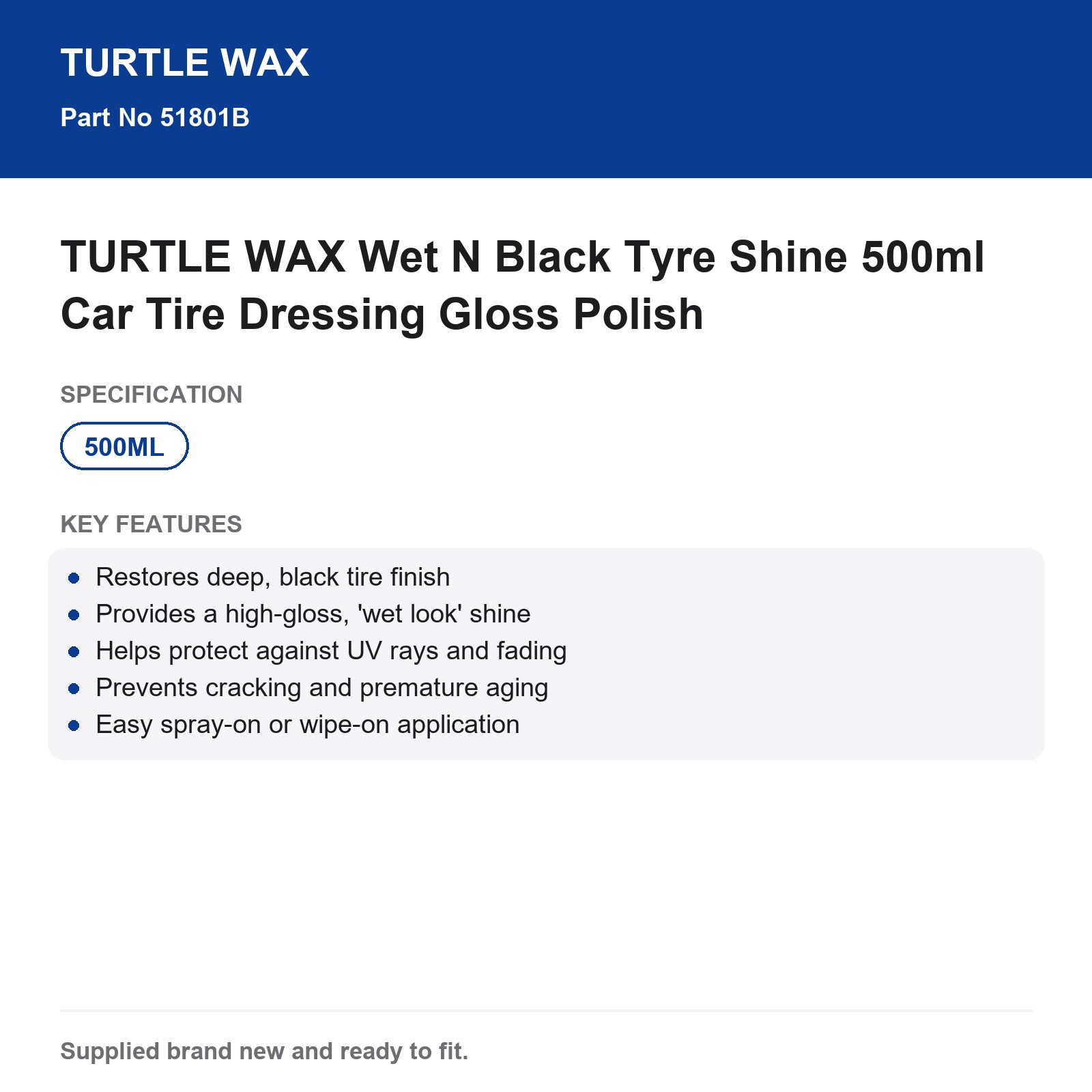 TURTLE WAX Wet N Black Tyre Shine Tire Dressing 500ml Gloss - Image 3