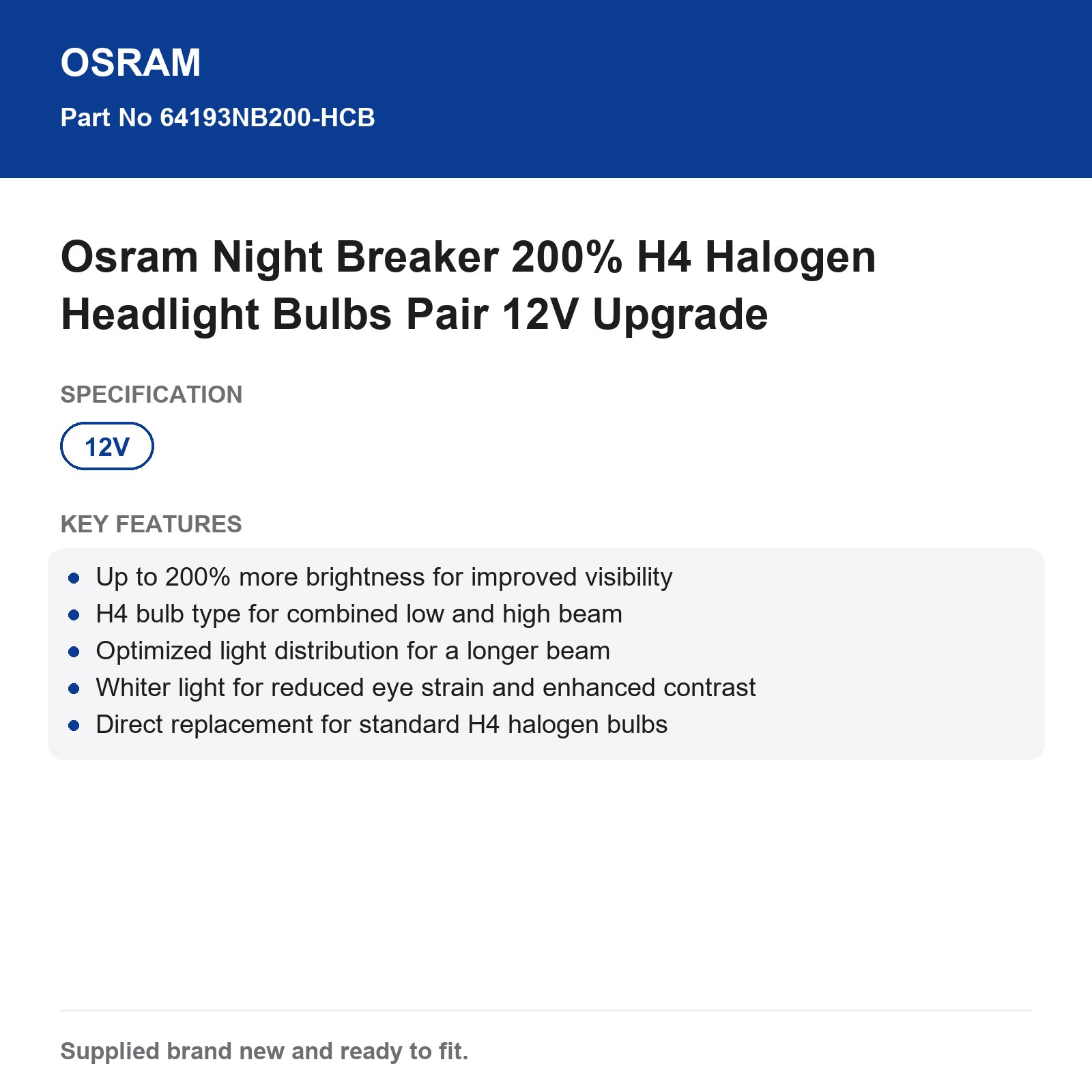 Osram Night Breaker 200% H4 Halogen Headlight Bulbs Pair 12V Upgrade - Image 3