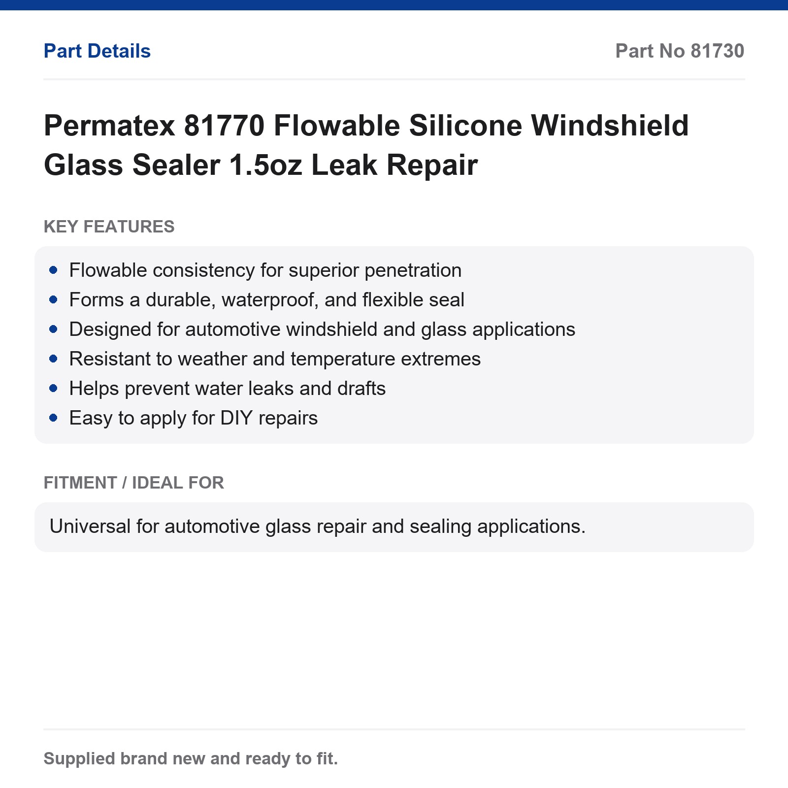 Permatex 81770 Flowable Silicone Windshield Glass Sealer 1.5oz Leak Repair - Image 2