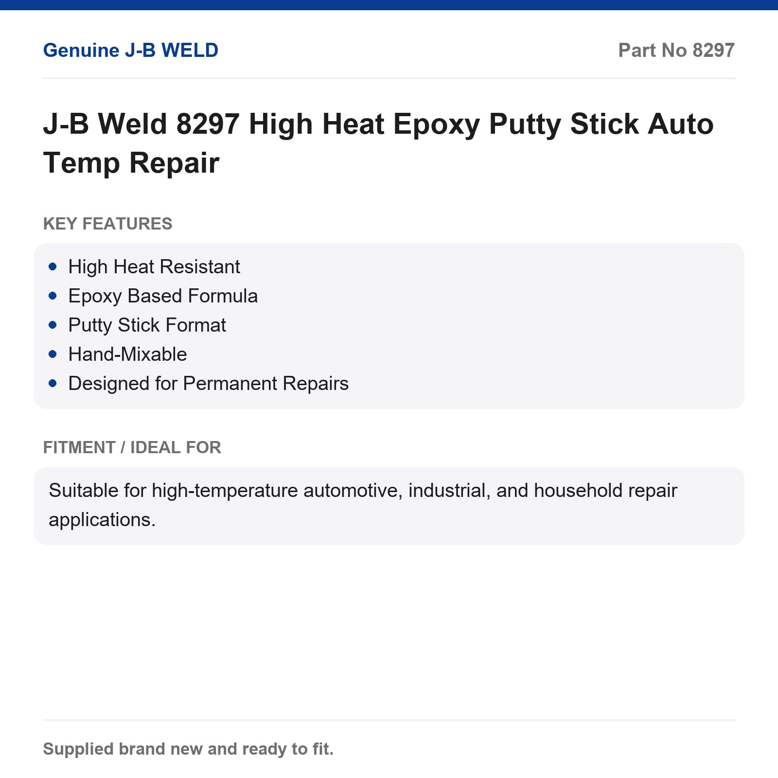 J-B Weld 8297 High Heat Epoxy Putty Stick Auto Temp Repair - Image 2