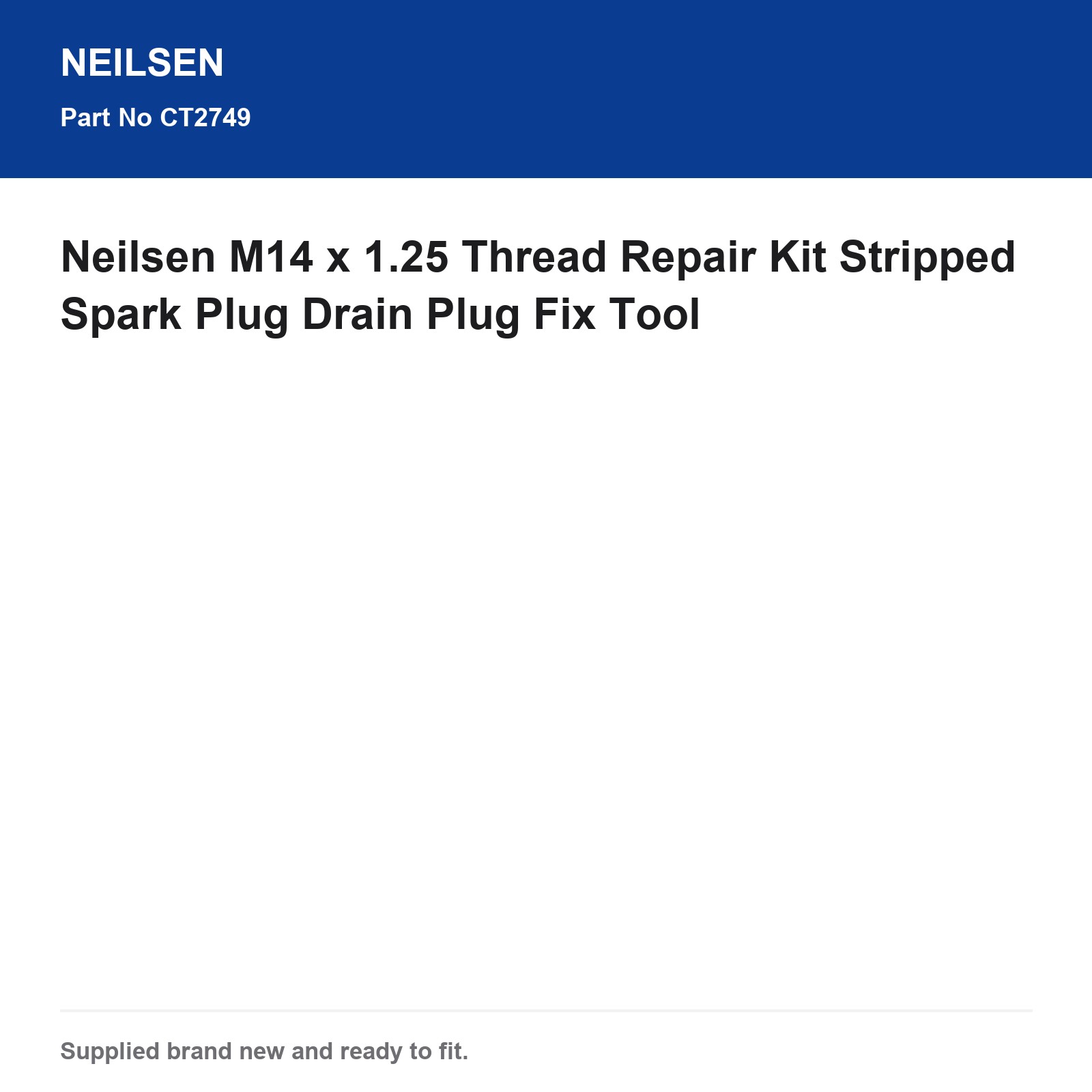 Thread Repair Kit M14 x 1.25 Neilsen Stripped Spark Plug Drain Plug - Image 3