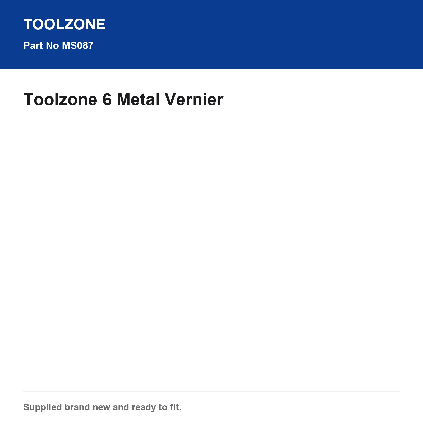 6 Metal Vernier Toolzone MS087 - Image 7
