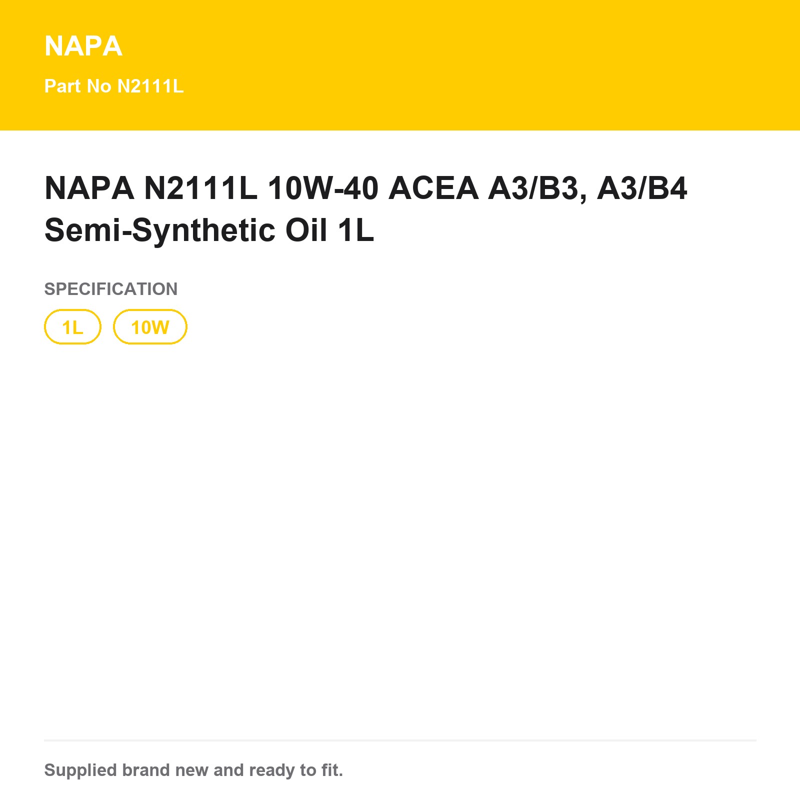 NAPA N2111L 10W-40 Semi-Synthetic Engine Oil ACEA A3/B3 A3/B4 1L - Image 3