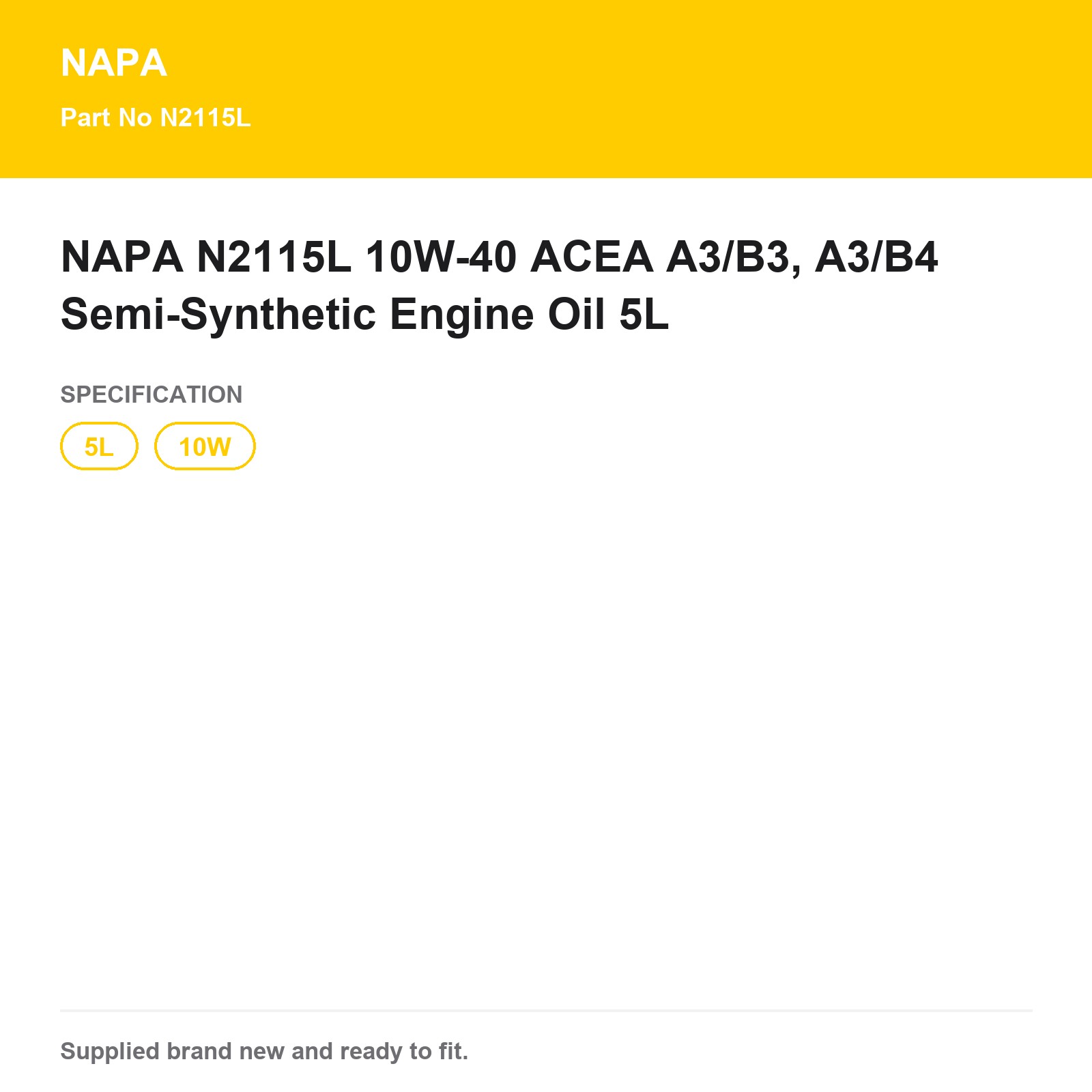 NAPA N2115L Semi-Synthetic 10W-40 Engine Oil ACEA A3/B3 A3/B4 5L - Image 3