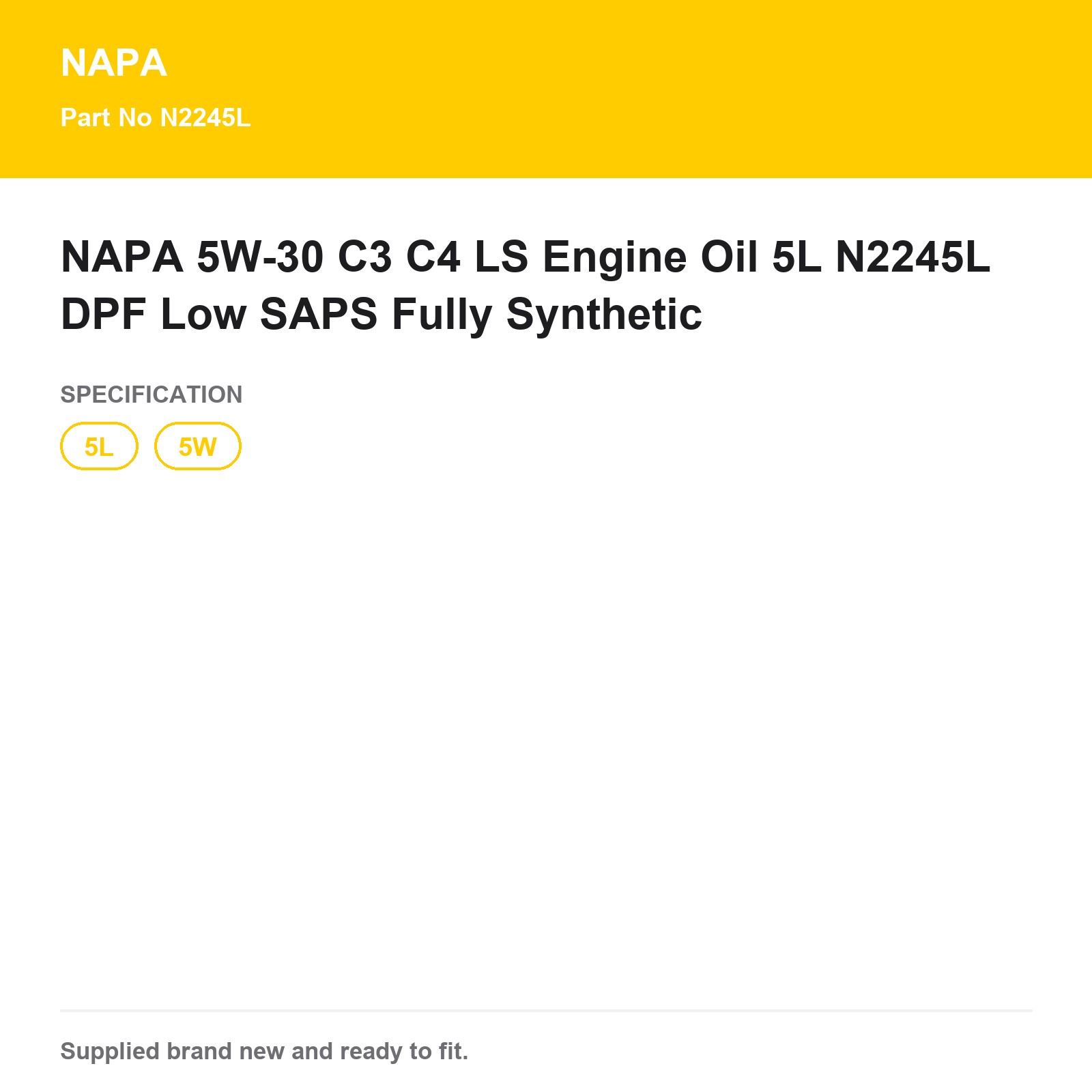 NAPA 5W-30 Fully Synthetic Engine Oil C3 C4 Low SAPS DPF 5L - Image 3