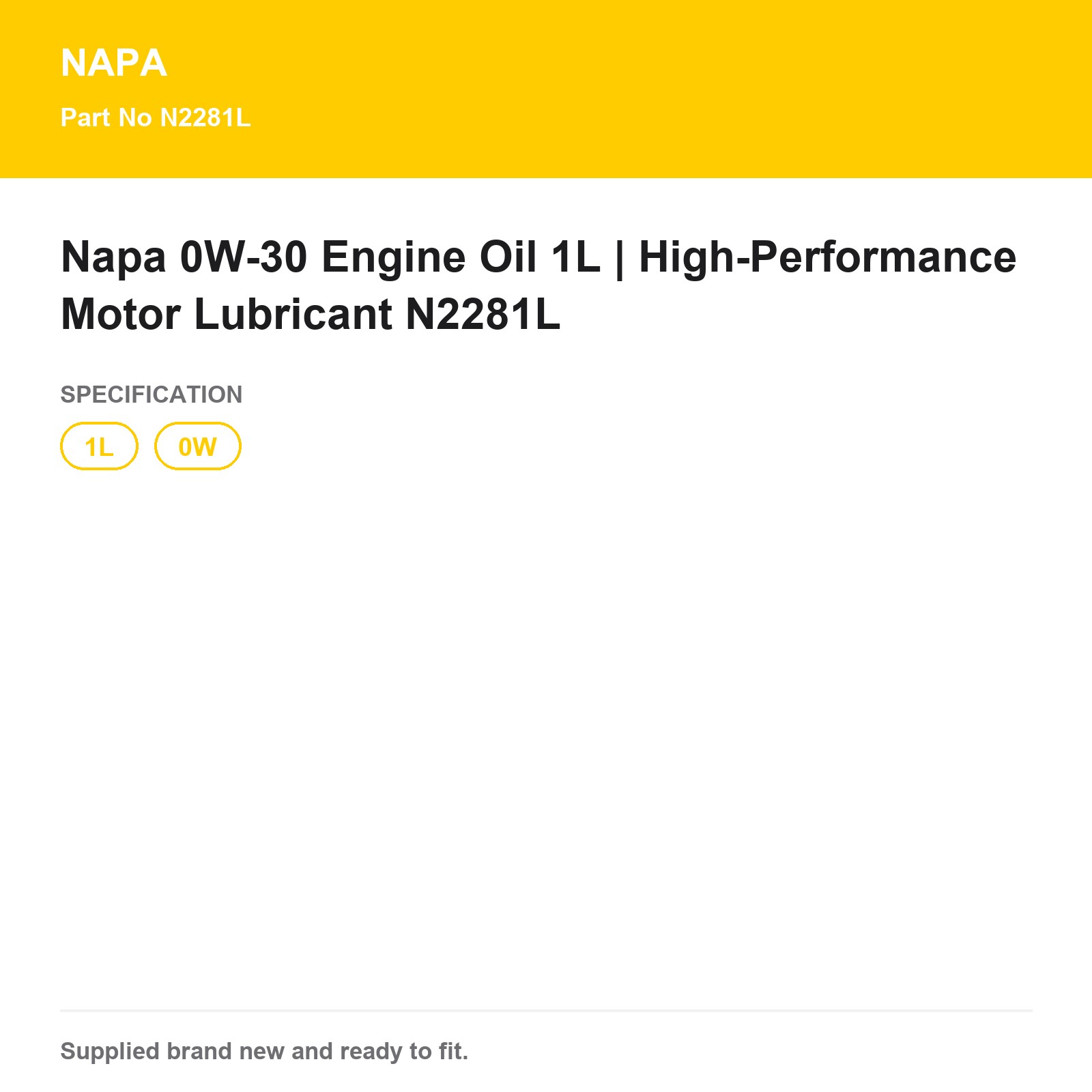 Napa 0W-30 Fully Synthetic Low SAPS Engine Oil 1L N2281L - Image 3