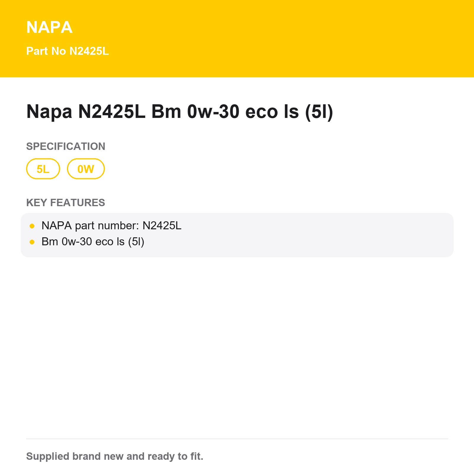 Genuine NAPA 0w-30 Engine Oil 5L N2425L Bm eco ls - Image 3