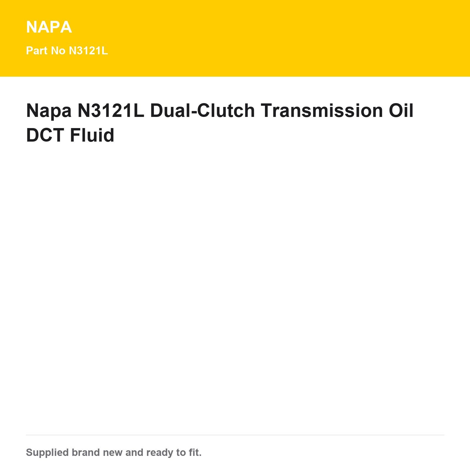 Napa N3121L DCT Fluid Synthetic Dual-Clutch Transmission - Image 3