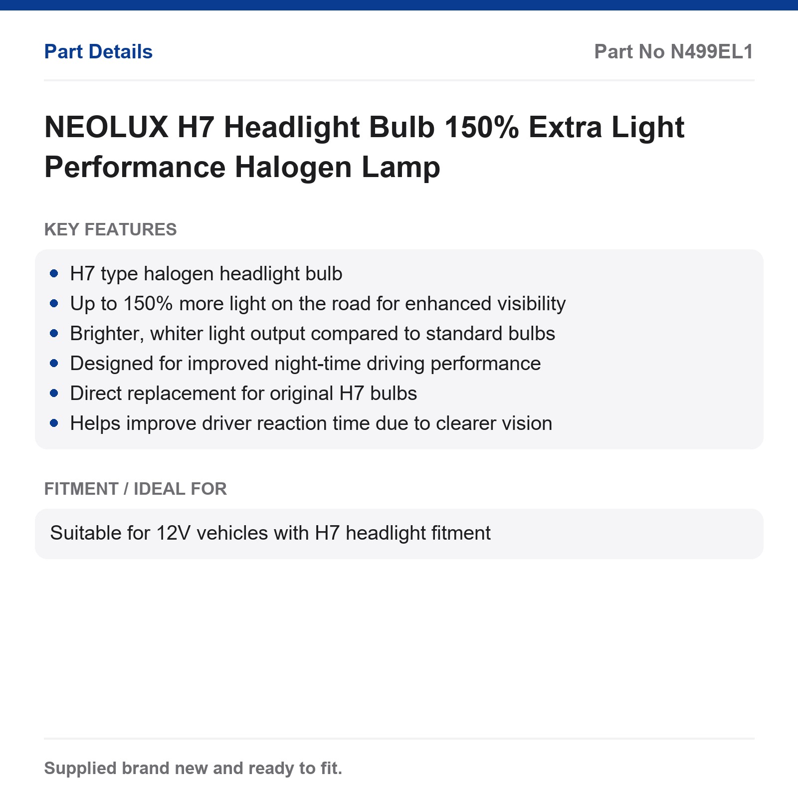 NEOLUX H7 Headlight Bulb 150% Extra Light Performance Halogen - Image 2