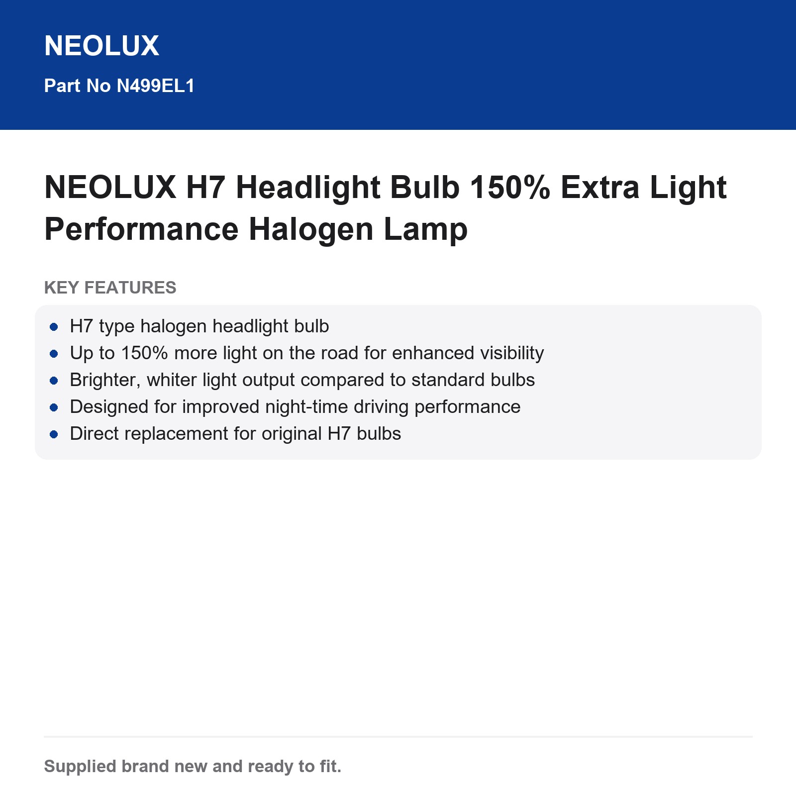 NEOLUX H7 Headlight Bulb 150% Extra Light Performance Halogen - Image 3