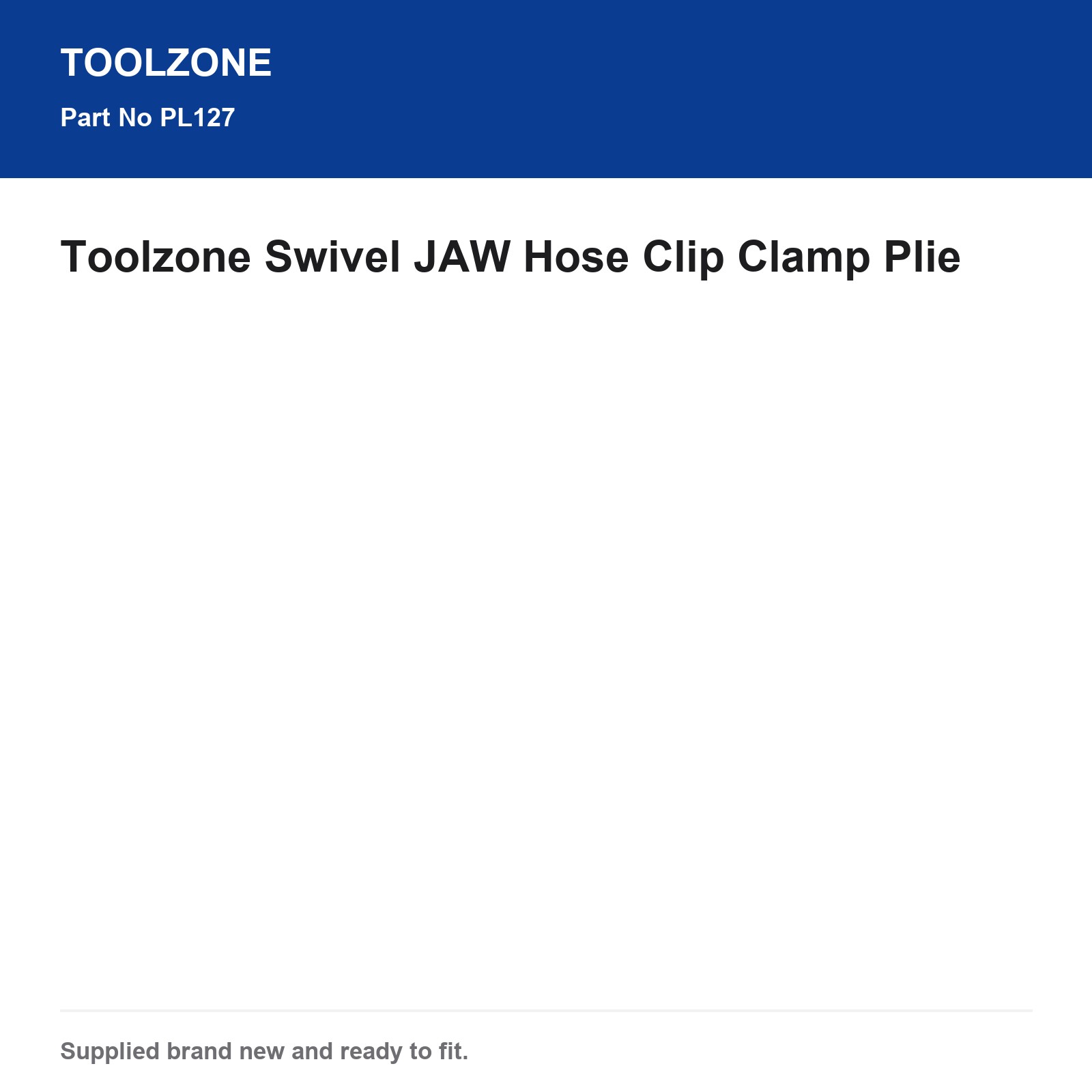 Hose Clamp Pliers Swivel JAW Toolzone PL127 - Image 5