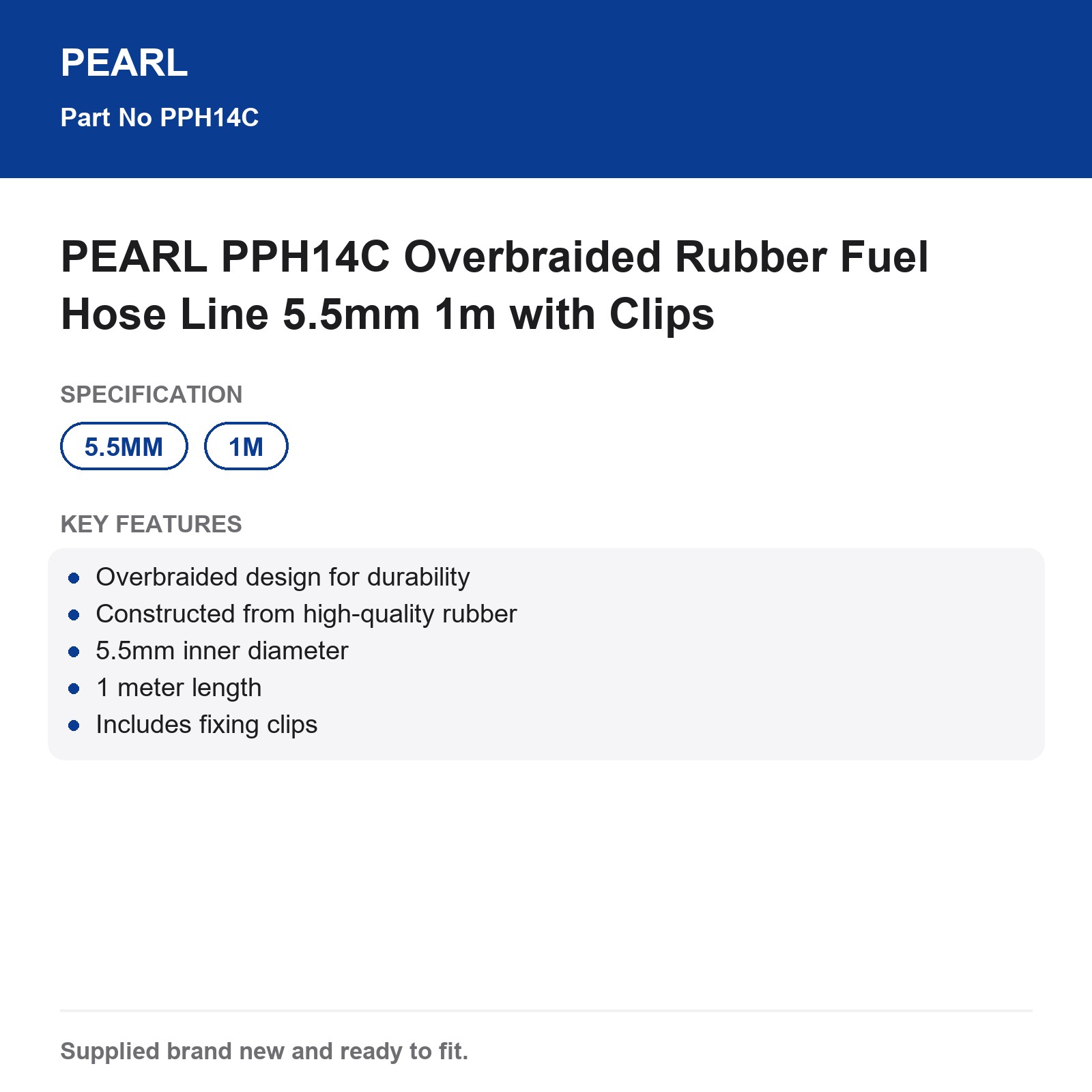 PEARL PPH14C Fuel Hose 5.5mm Overbraided Rubber 1m with Clips - Image 3