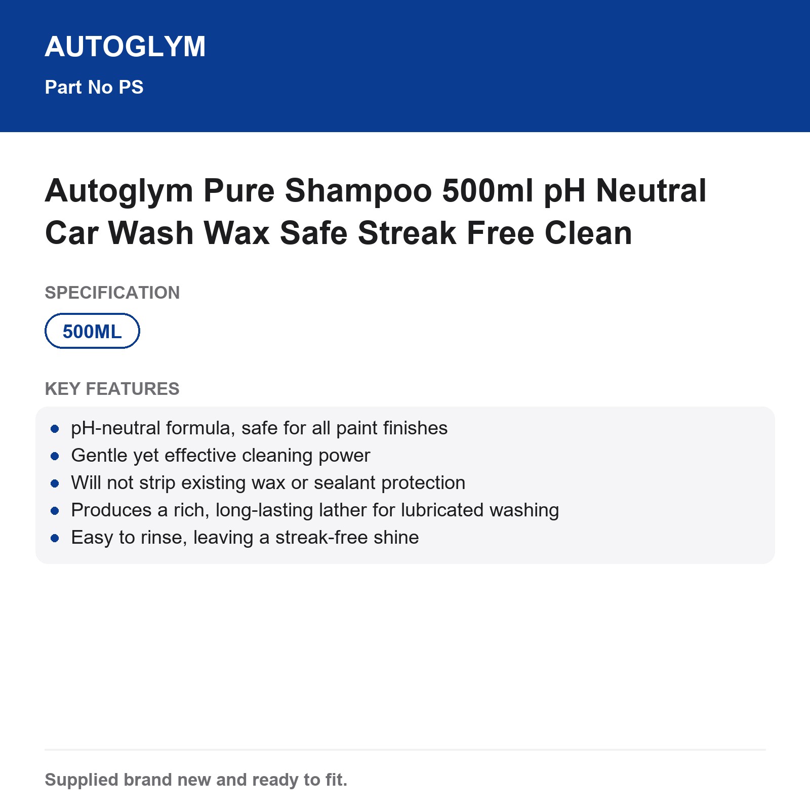 Autoglym Pure Shampoo 500ml pH Neutral Car Wash Wax Safe Streak Free Clean - Image 3