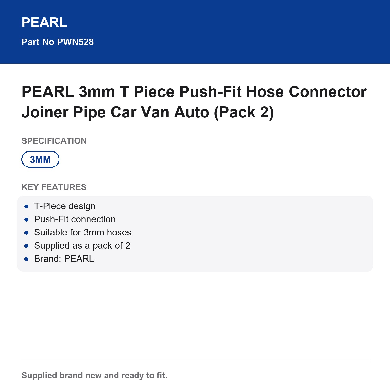 PEARL 3mm T Piece Push-Fit Hose Connector Joiner Pipe Car Van Auto (Pack 2) - Image 3