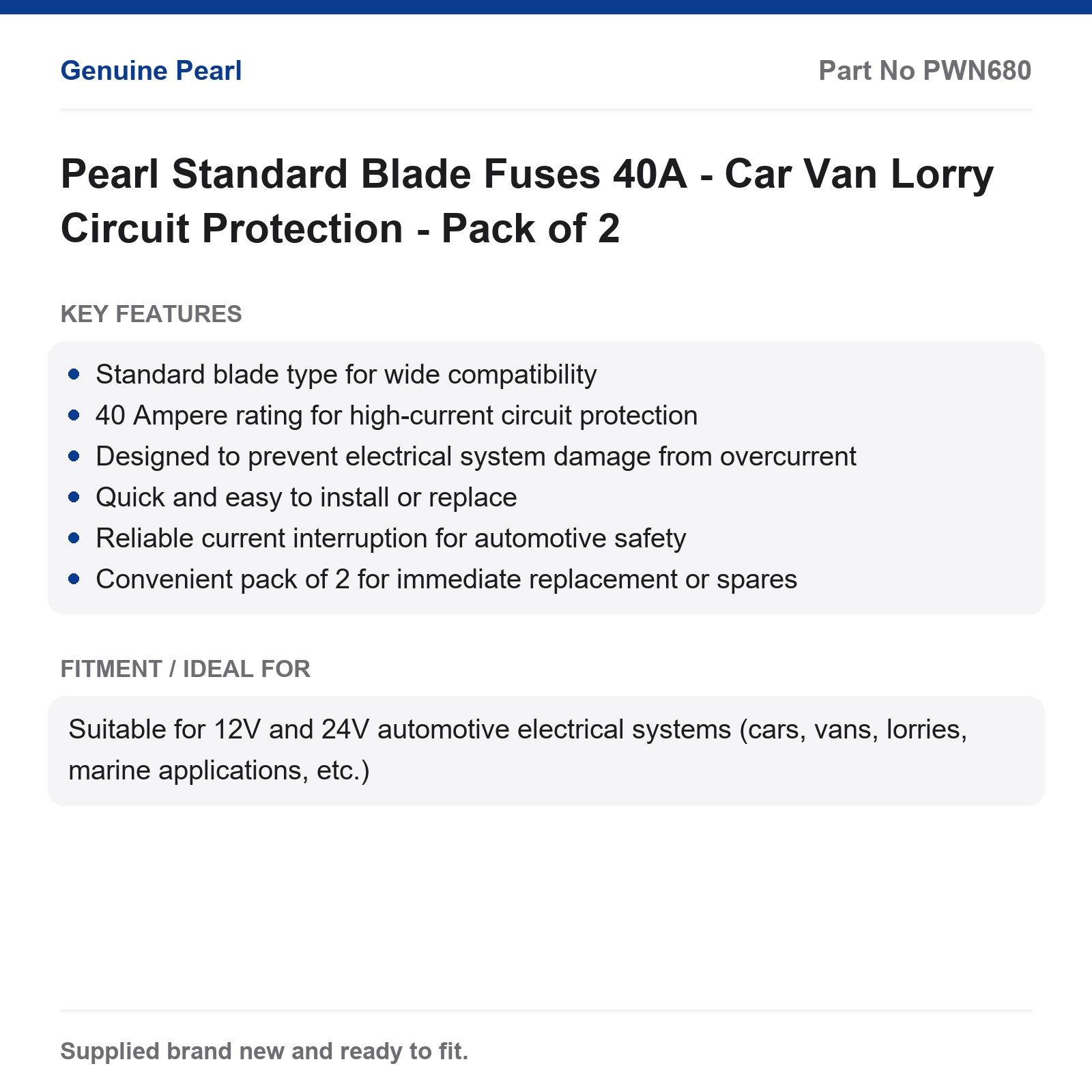 Pearl Standard Blade Fuses 40A - Car Van Lorry Circuit Protection - Pack of 2 - Image 2