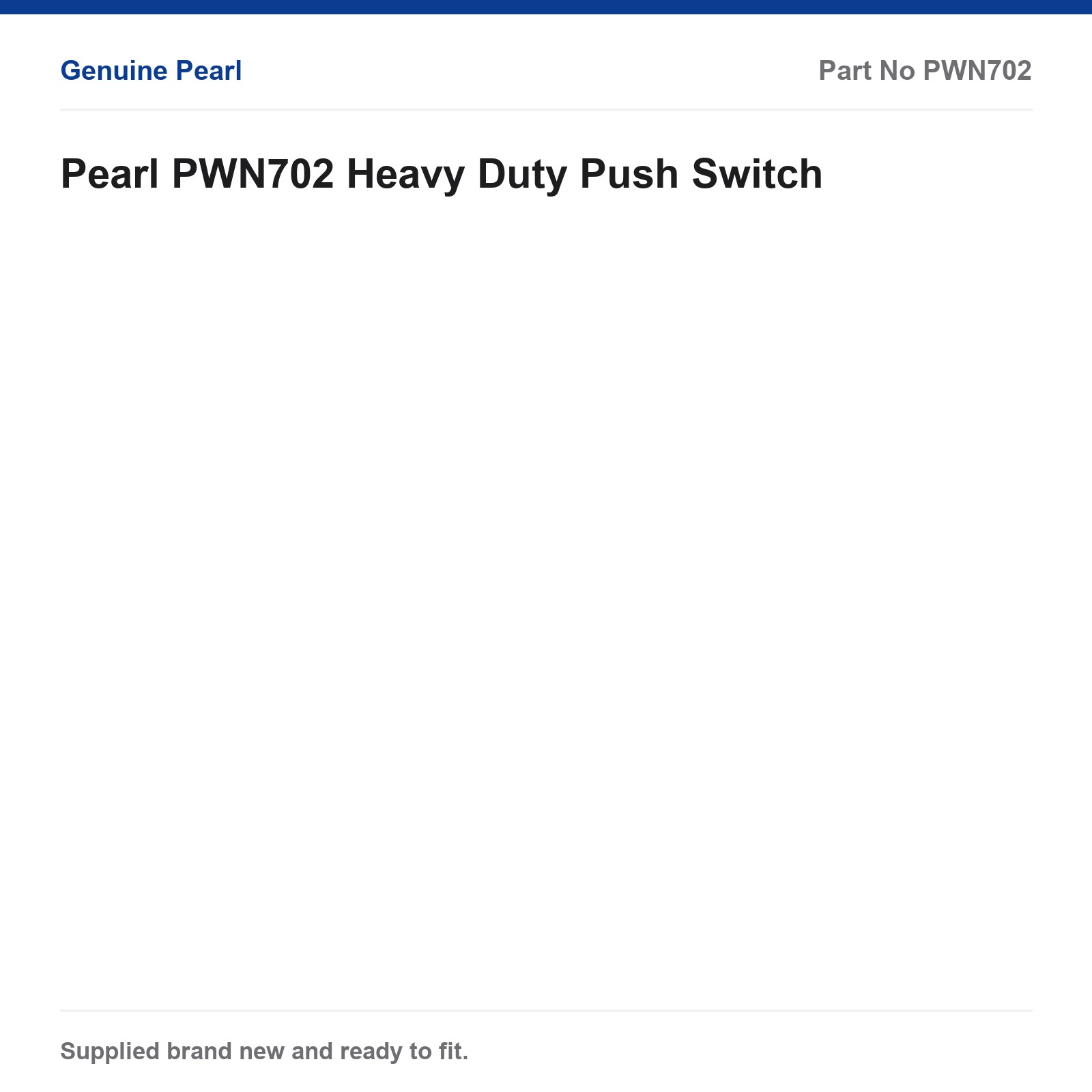 Pearl PWN702 Heavy Duty Automotive Push Switch PEAPWN702 - Image 2