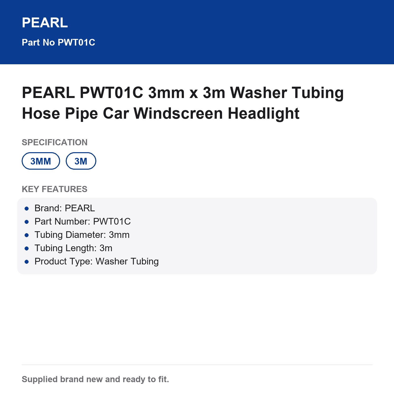 PEARL PWT01C 3mm x 3m Washer Tubing Hose Pipe Car Windscreen Headlight - Image 3