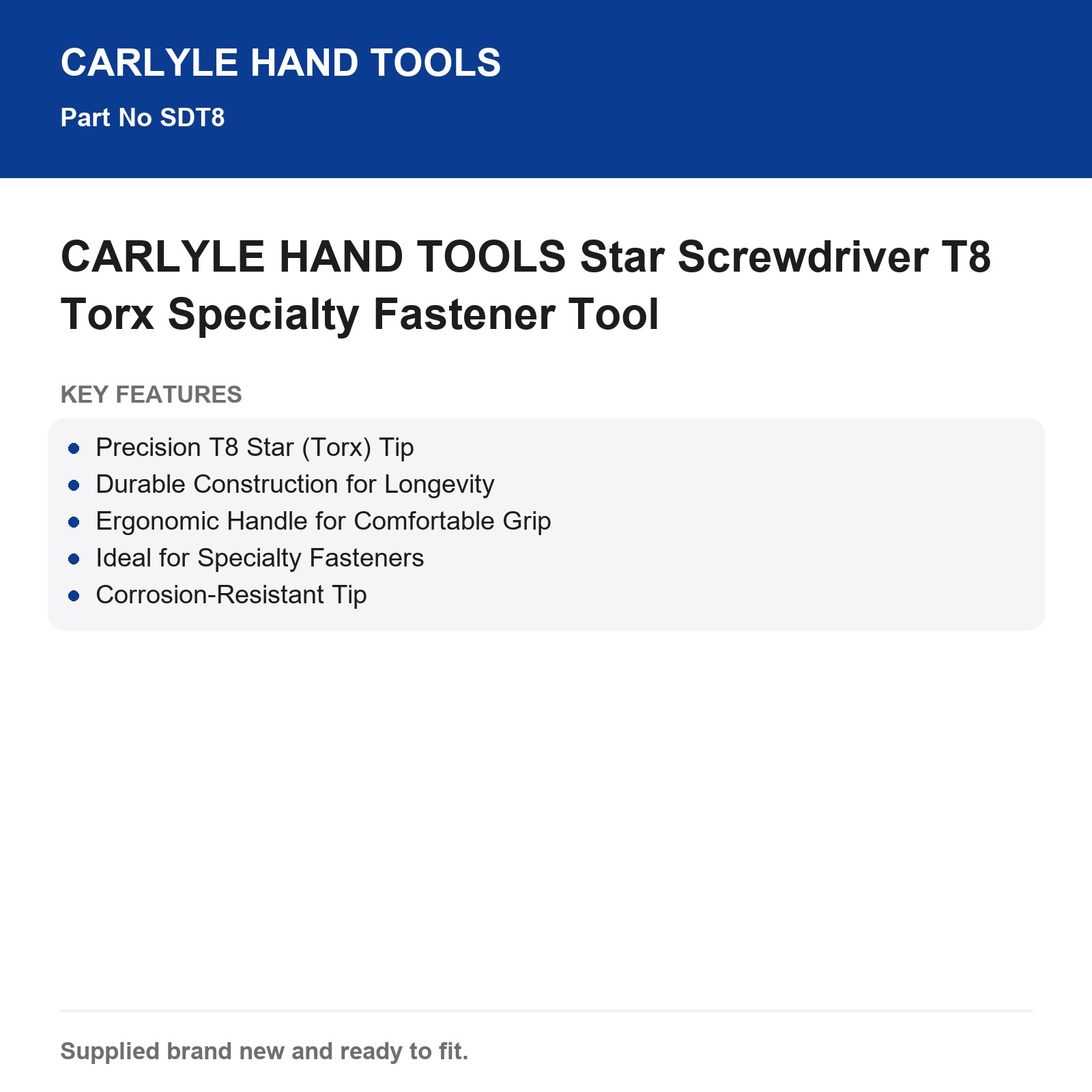 CARLYLE HAND TOOLS T8 Torx Star Screwdriver Specialty Fastener Tool - Image 3