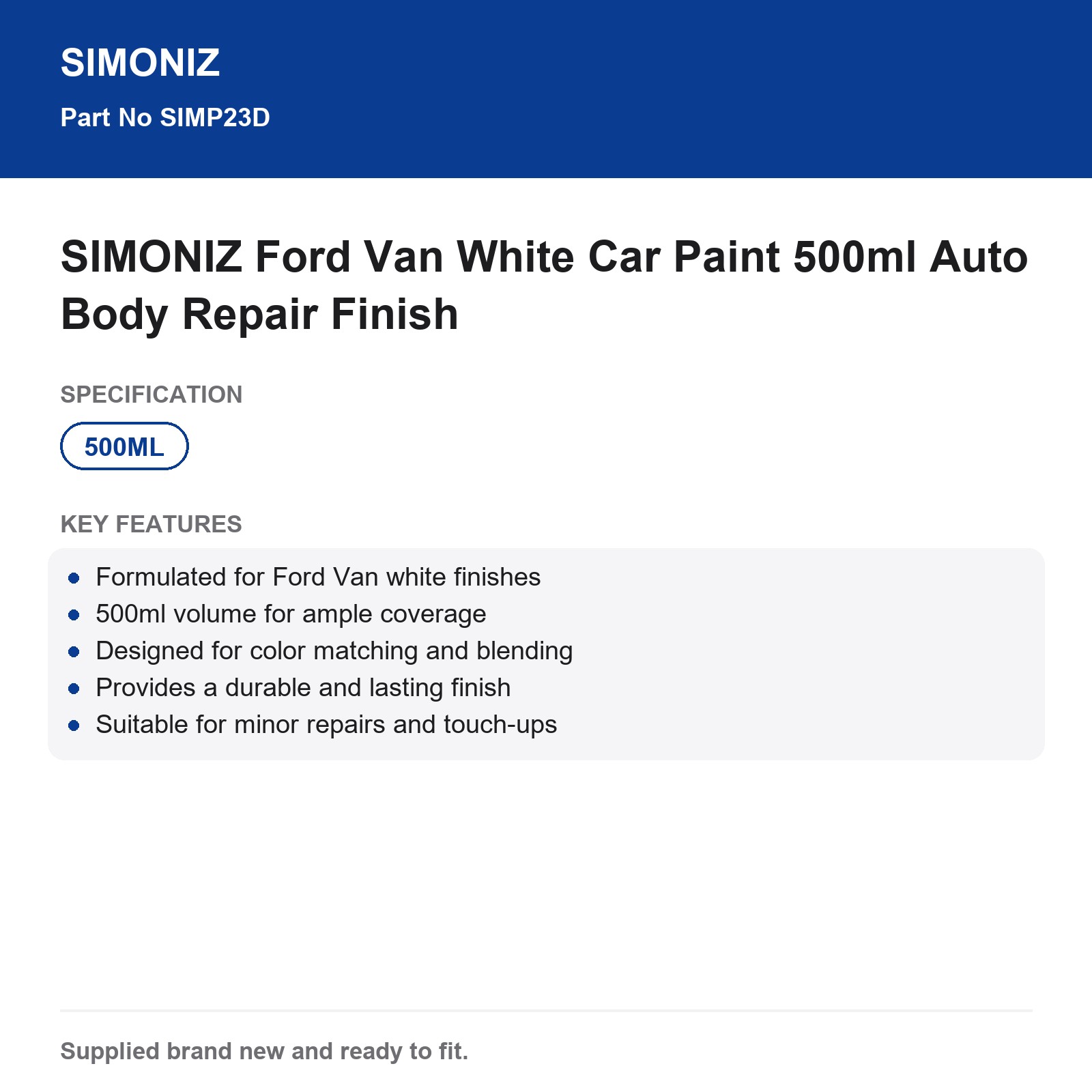 SIMONIZ Ford Van White Car Paint 500ml Auto Body Repair - Image 5