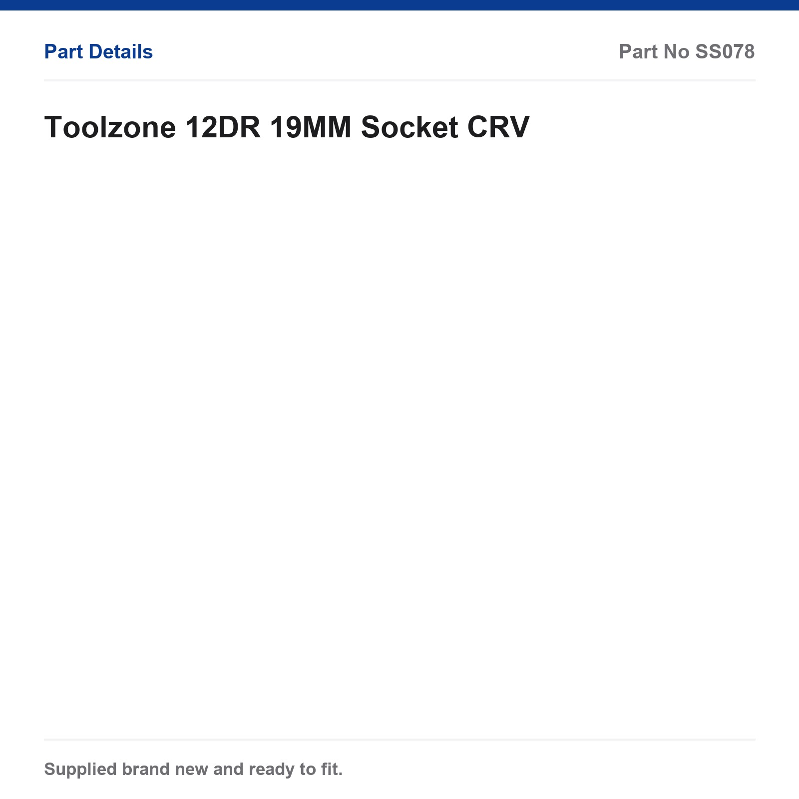 Toolzone 19MM Socket CRV 12DR SS078 - Image 3