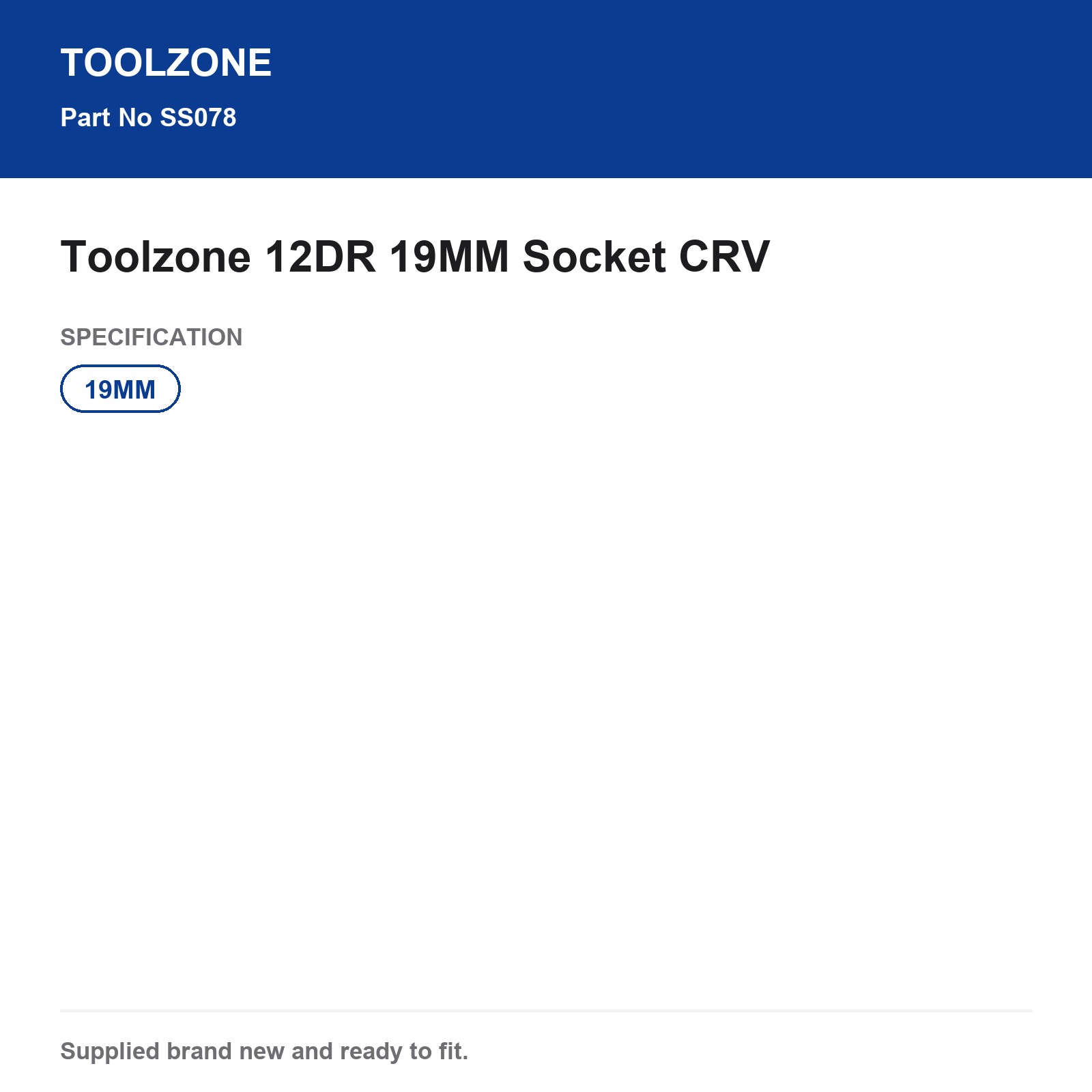 Toolzone 19MM Socket CRV 12DR SS078 - Image 4