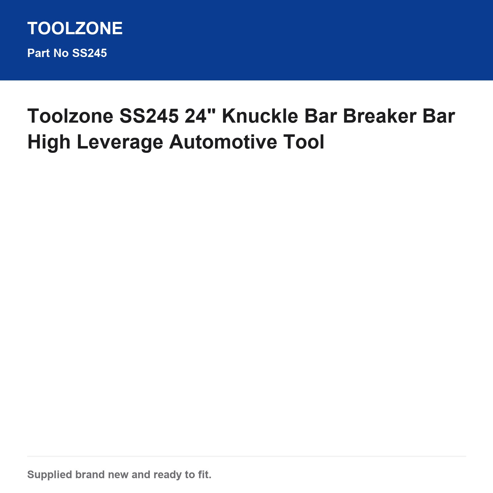 Toolzone SS245 24" Knuckle Bar Breaker Bar High Leverage Automotive Tool - Image 3