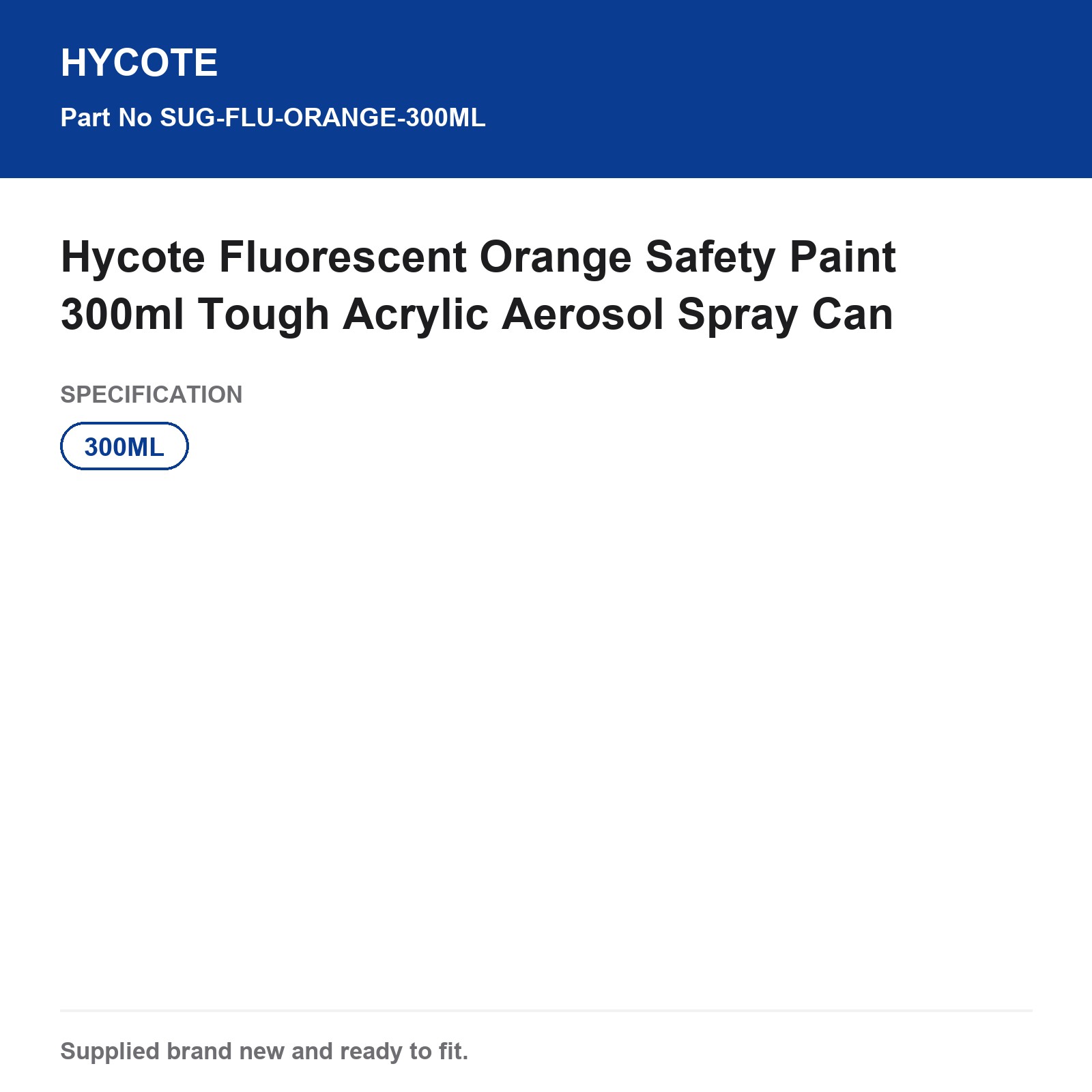 Hycote Fluorescent Orange Safety Acrylic Spray Paint 300ml - Image 3