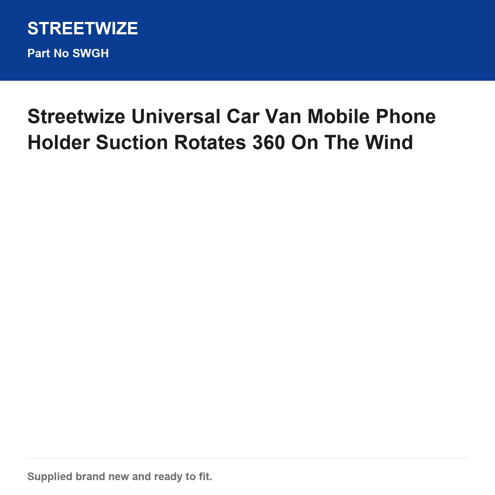Streetwize Universal Car Van Mobile Phone Holder Suction Mount 360 Rotation - Image 6