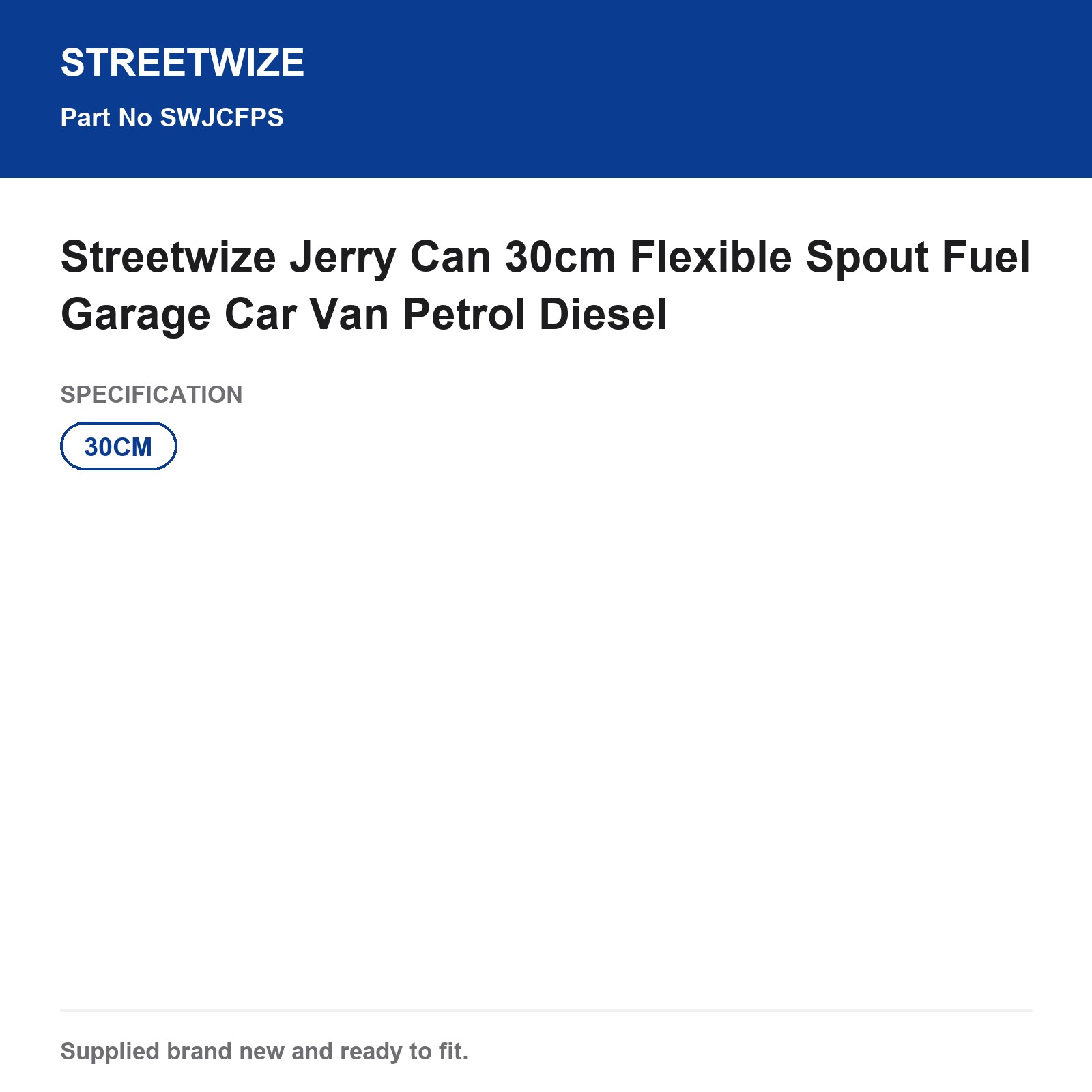Streetwize Flexible 30cm Jerry Can Spout Petrol Diesel Fuel Car Van - Image 6