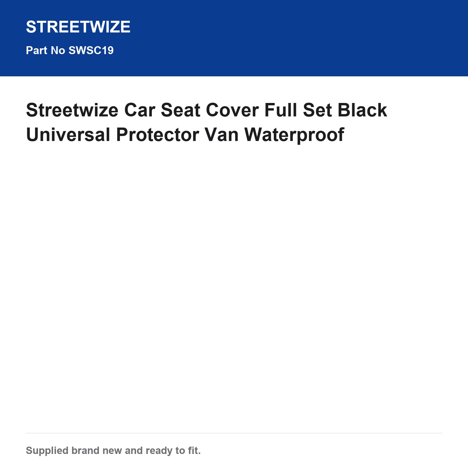 Universal Car Seat Cover Full Set Black Waterproof Van Streetwize - Image 6