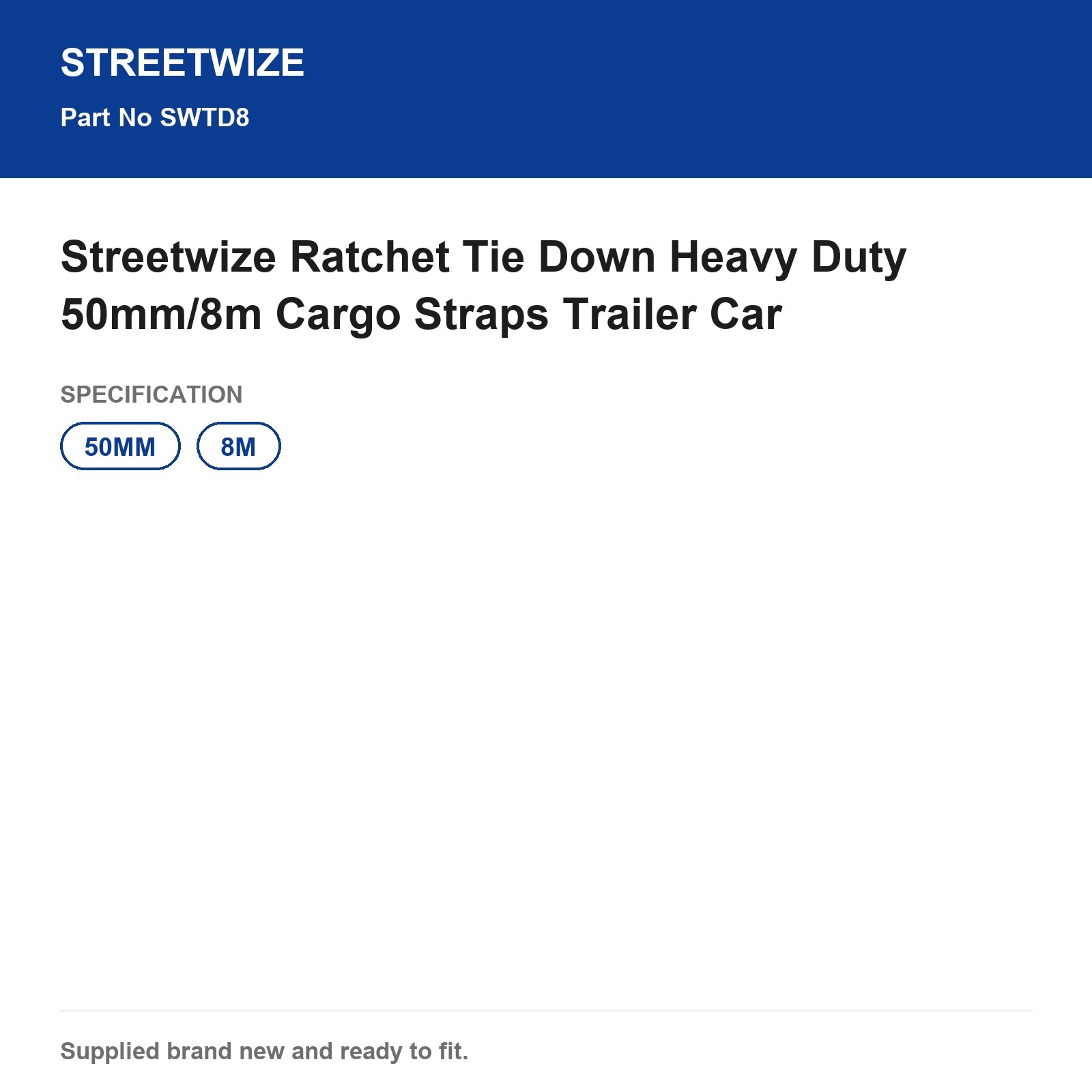 Streetwize Ratchet Tie Down Heavy Duty 50mm/8m Cargo Straps Trailer Car - Image 6