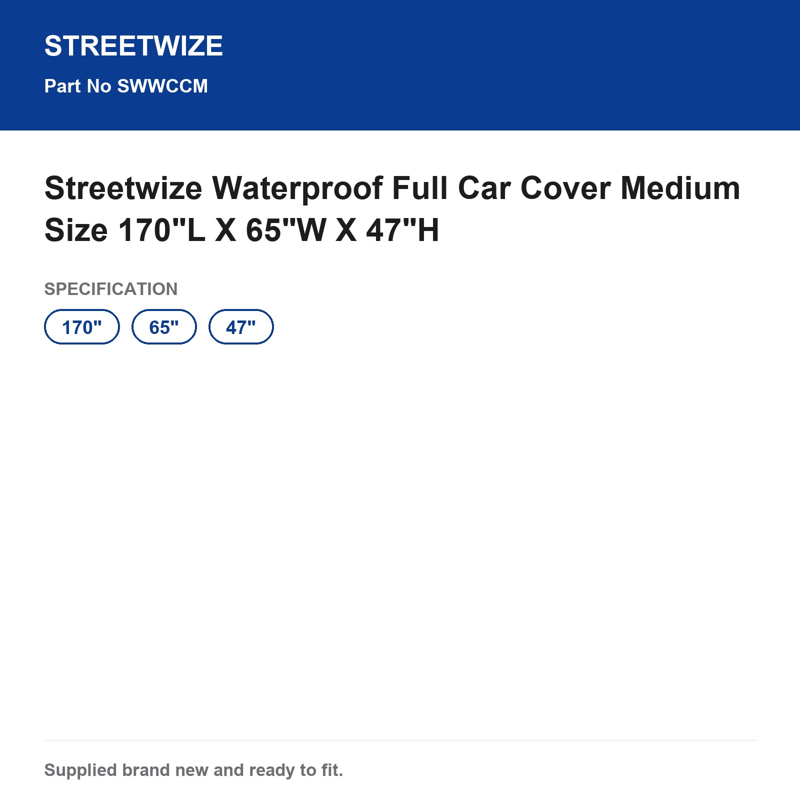Streetwize Waterproof Car Cover Medium 170"L x 65"W x 47"H - Image 6