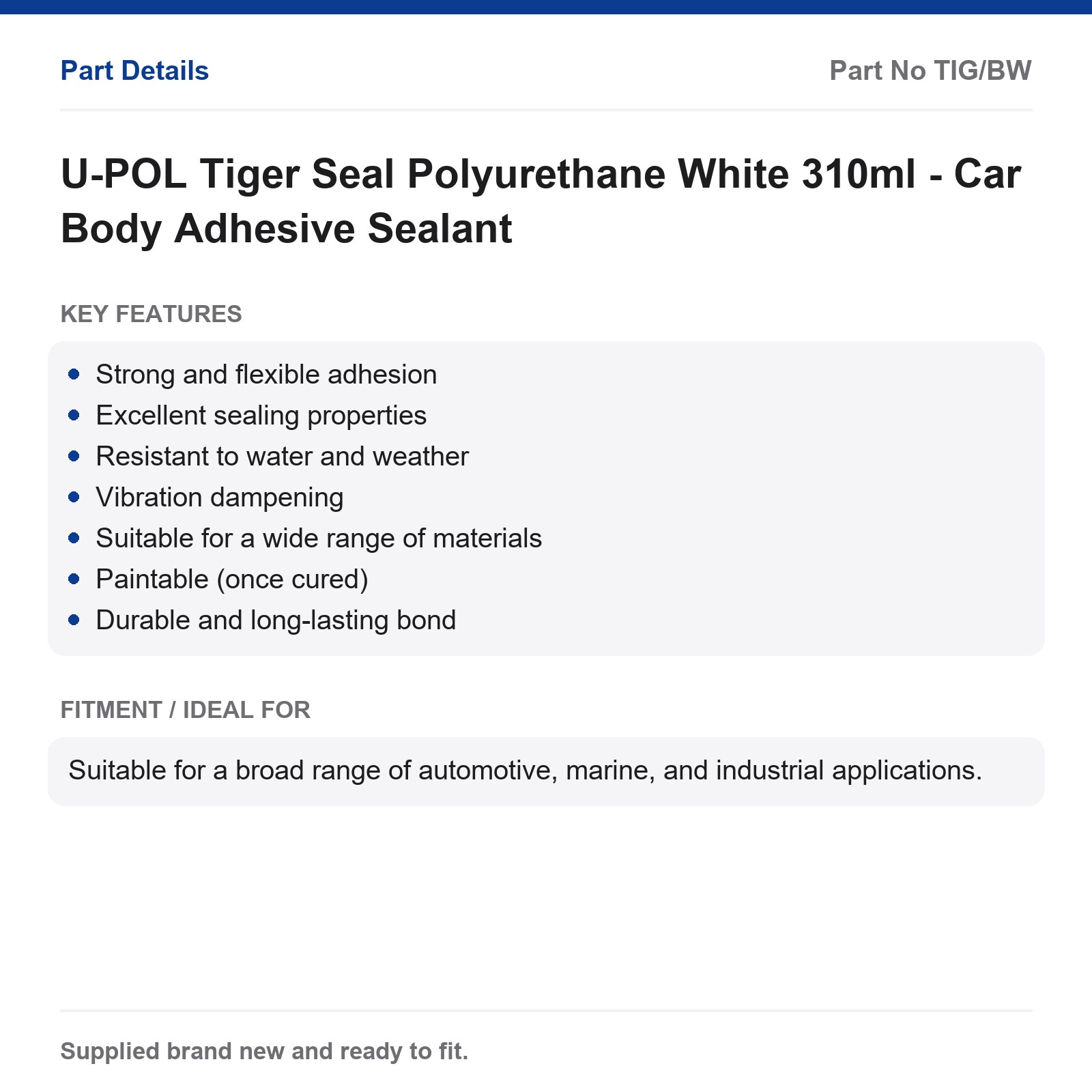 U-POL Tiger Seal Polyurethane Adhesive Sealant White 310ml Car Body - Image 2