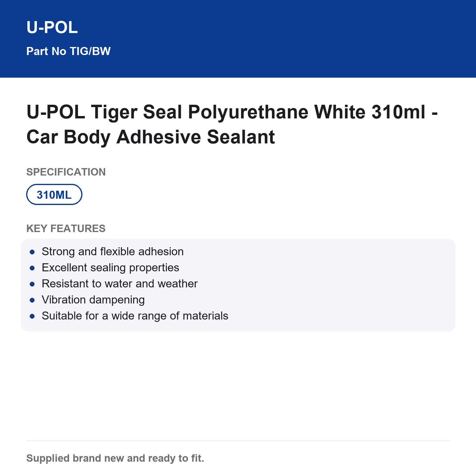 U-POL Tiger Seal Polyurethane Adhesive Sealant White 310ml Car Body - Image 3