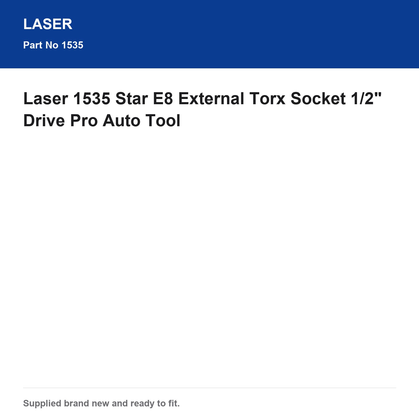 Laser 1535 Star E8 External Torx Socket 1/2" Drive Pro Auto Tool - Image 3