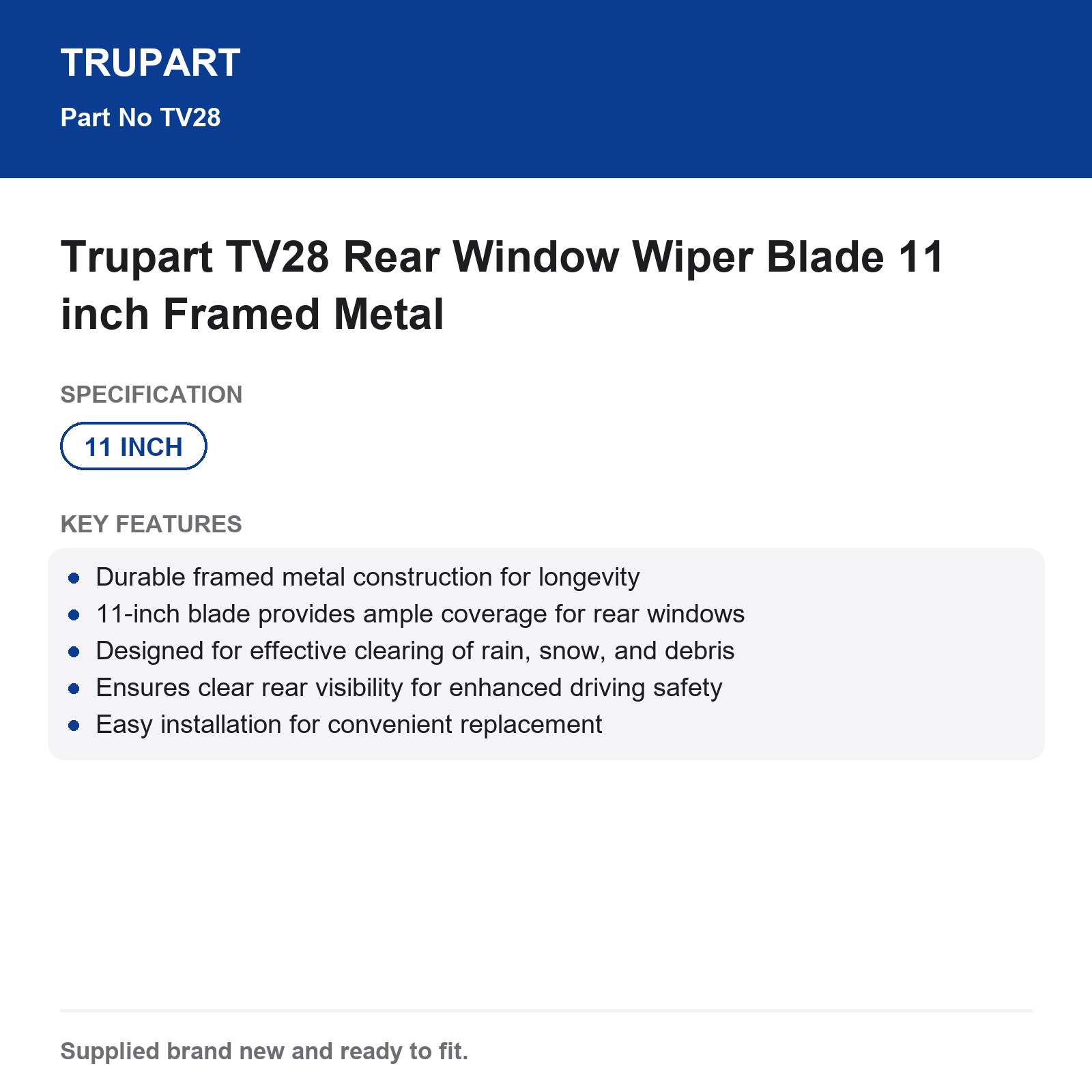 Trupart TV28 Rear Window Wiper Blade 11 inch Framed Metal - Image 3