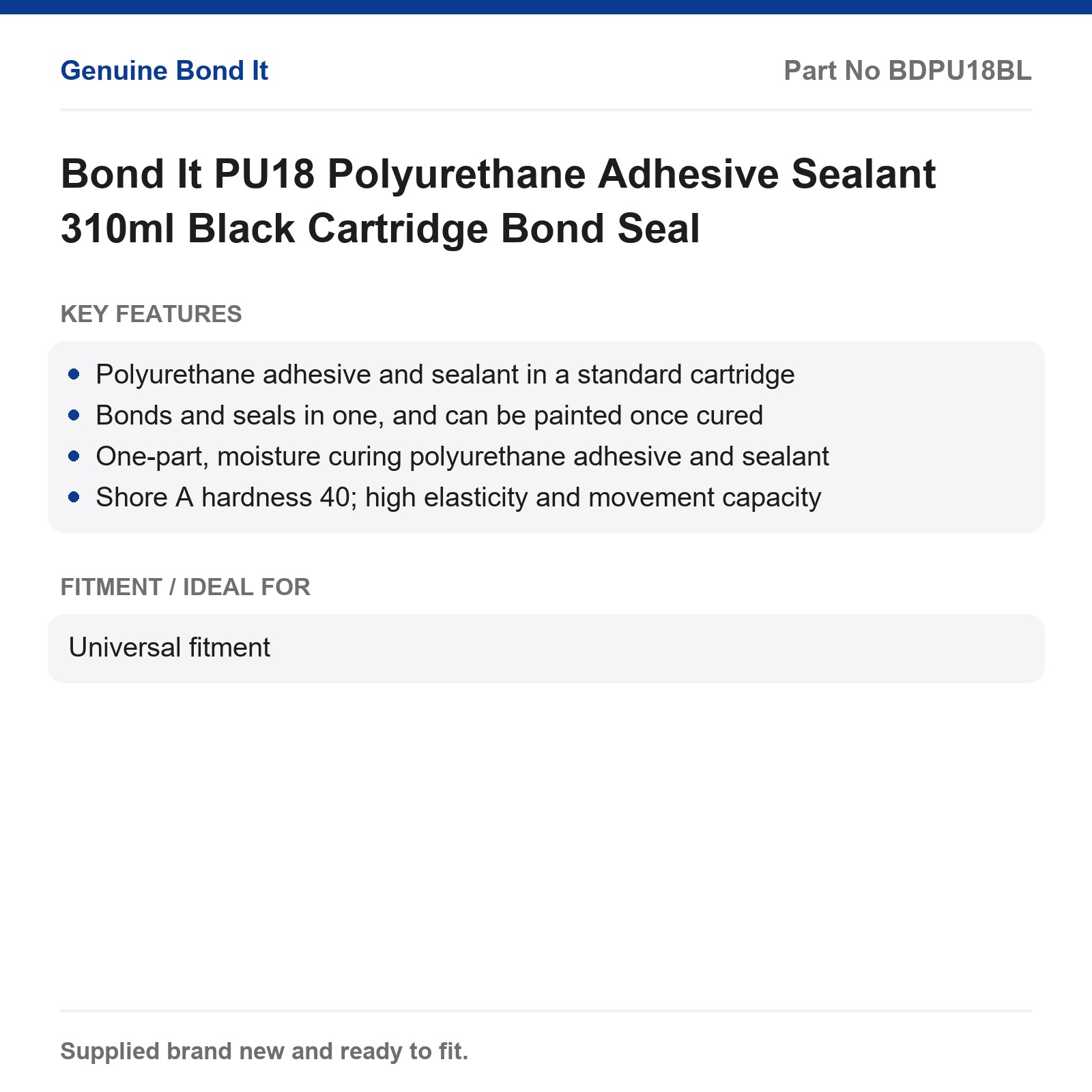 Bond It PU18 Polyurethane Adhesive Sealant 310ml Black Cartridge Bond Seal