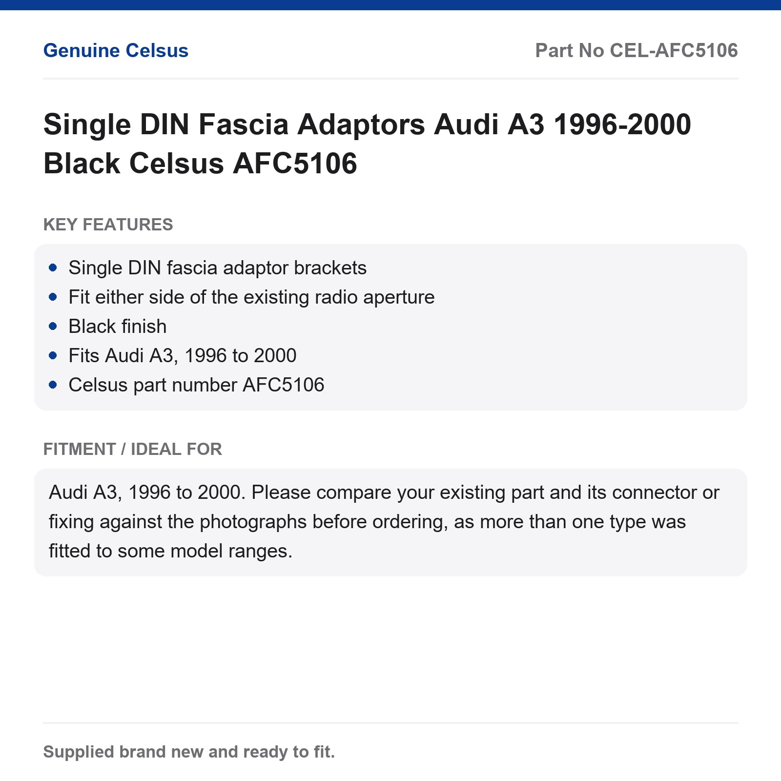 Single DIN Fascia Adaptors Audi A3 1996-2000 Black Celsus AFC5106